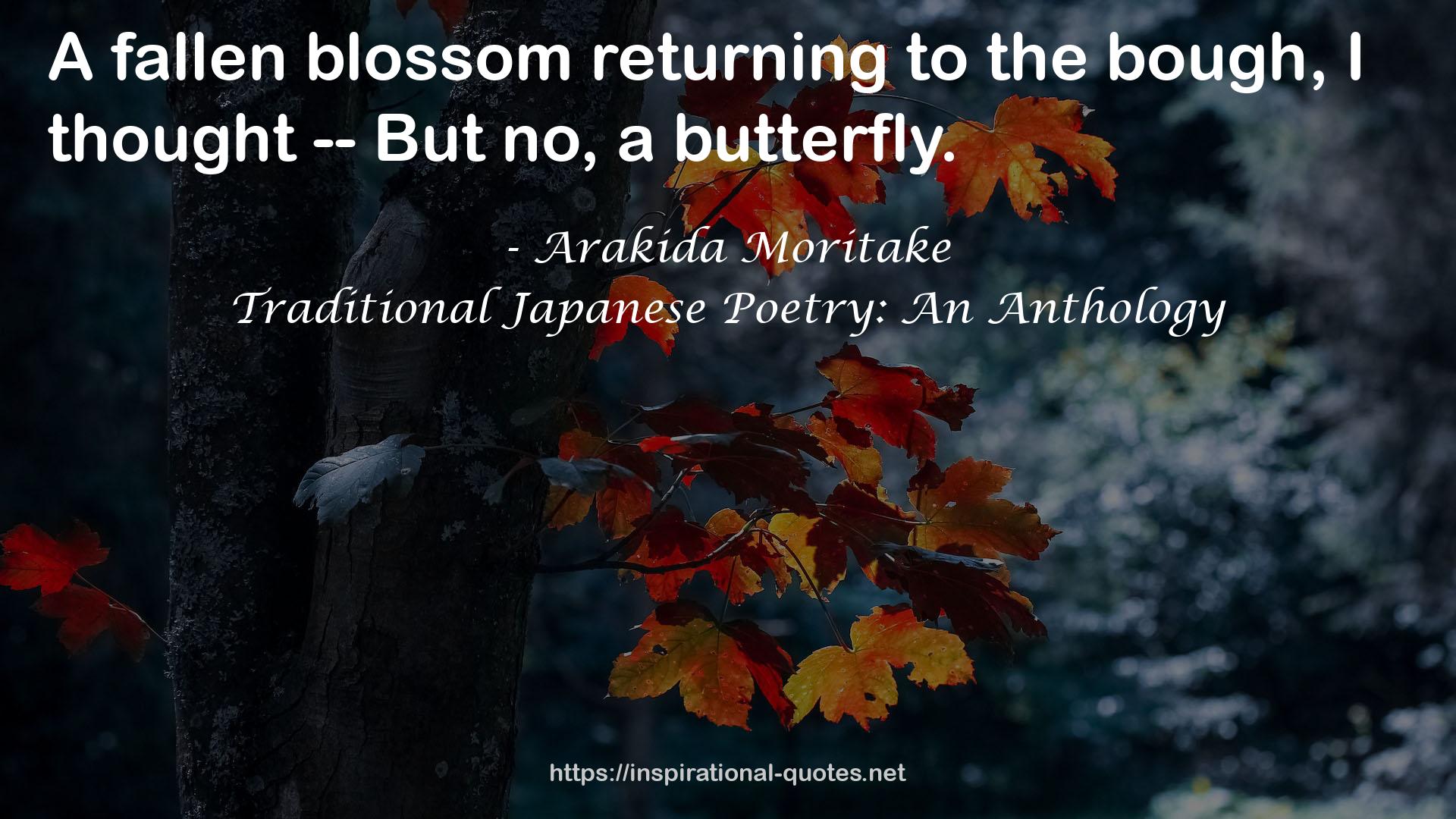 Traditional Japanese Poetry: An Anthology QUOTES