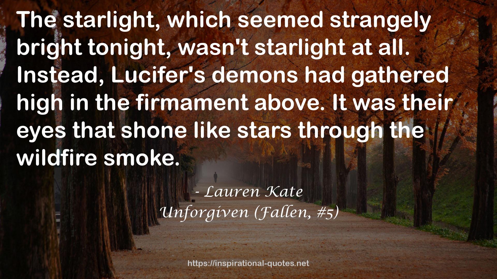 Unforgiven (Fallen, #5) QUOTES