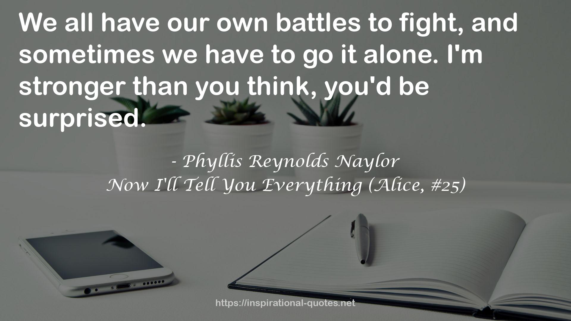 our own battles  QUOTES