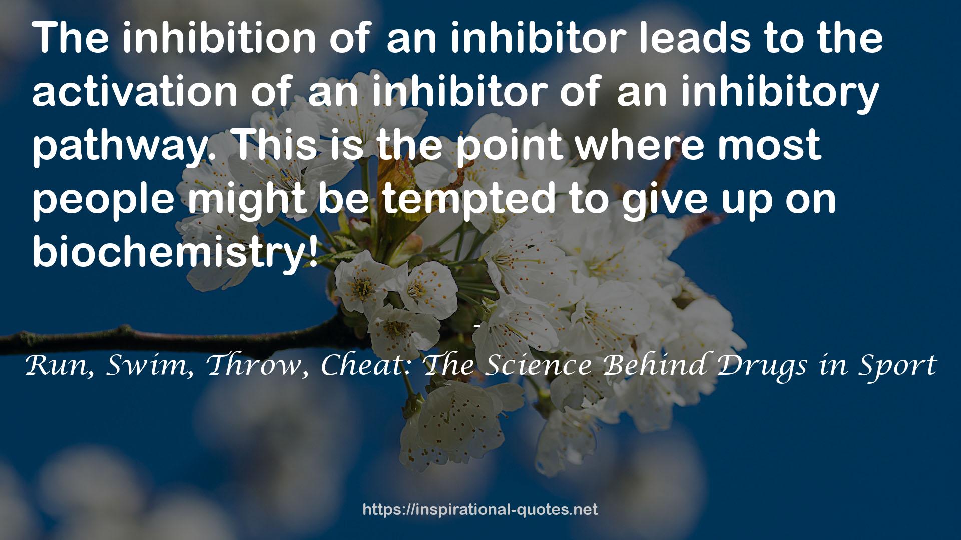 inhibitory  QUOTES