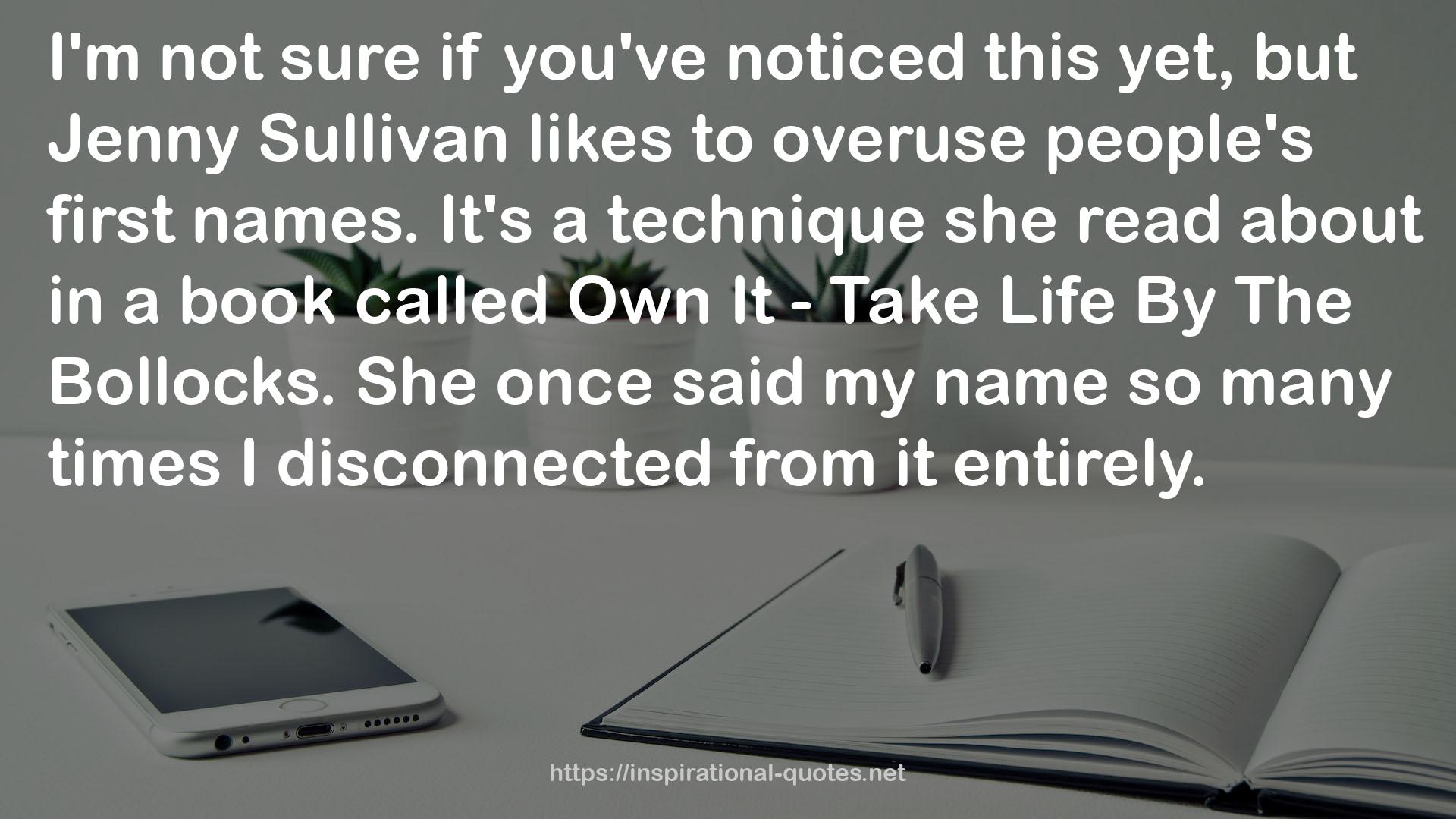 Jenny Sullivan  QUOTES