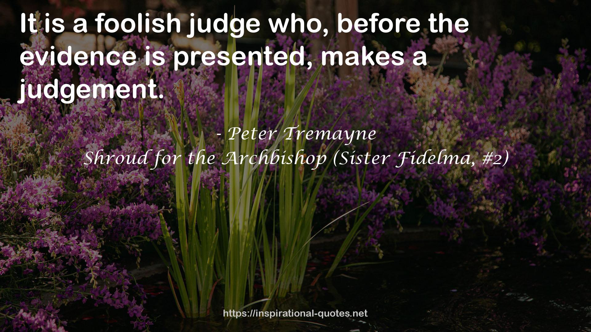 a foolish judge  QUOTES