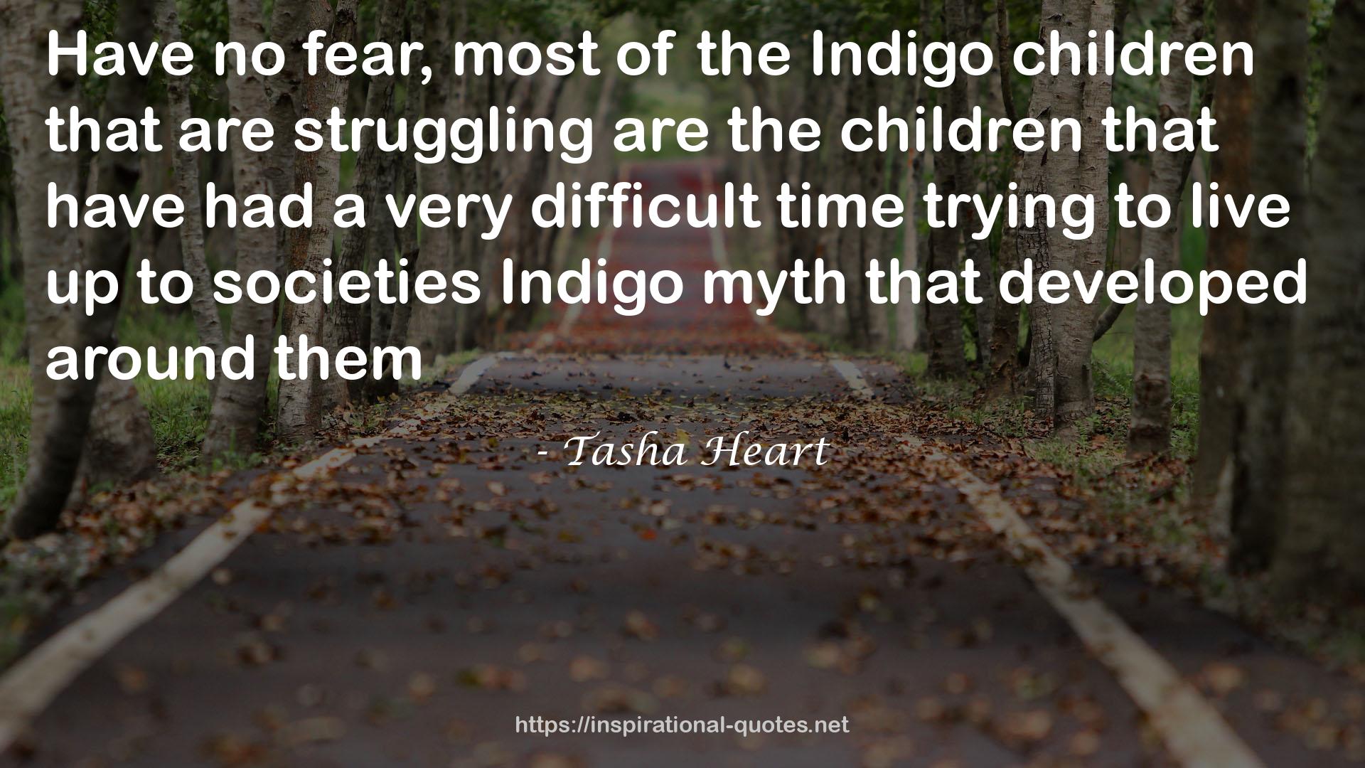 Tasha Heart QUOTES