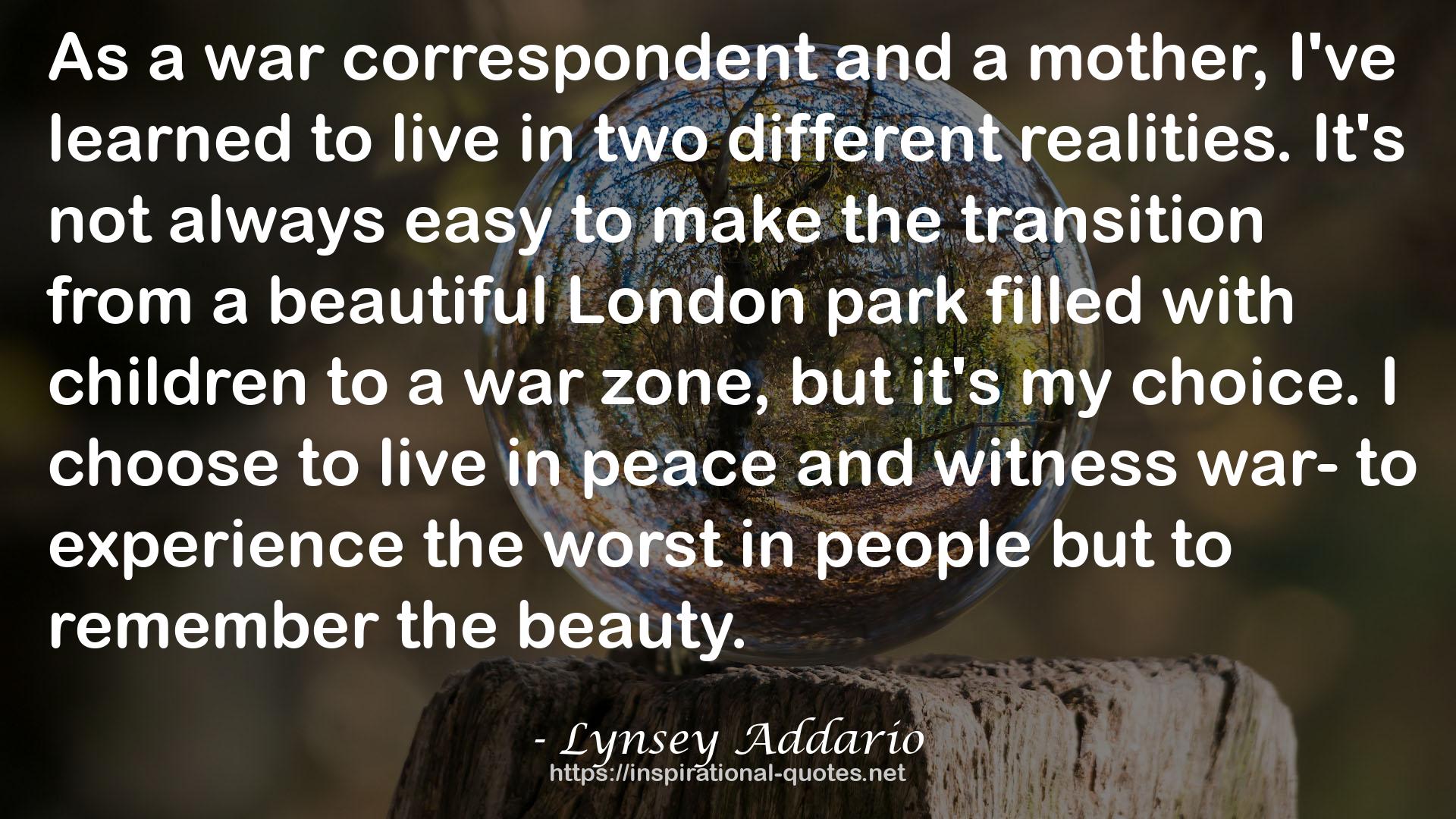 a war correspondent  QUOTES