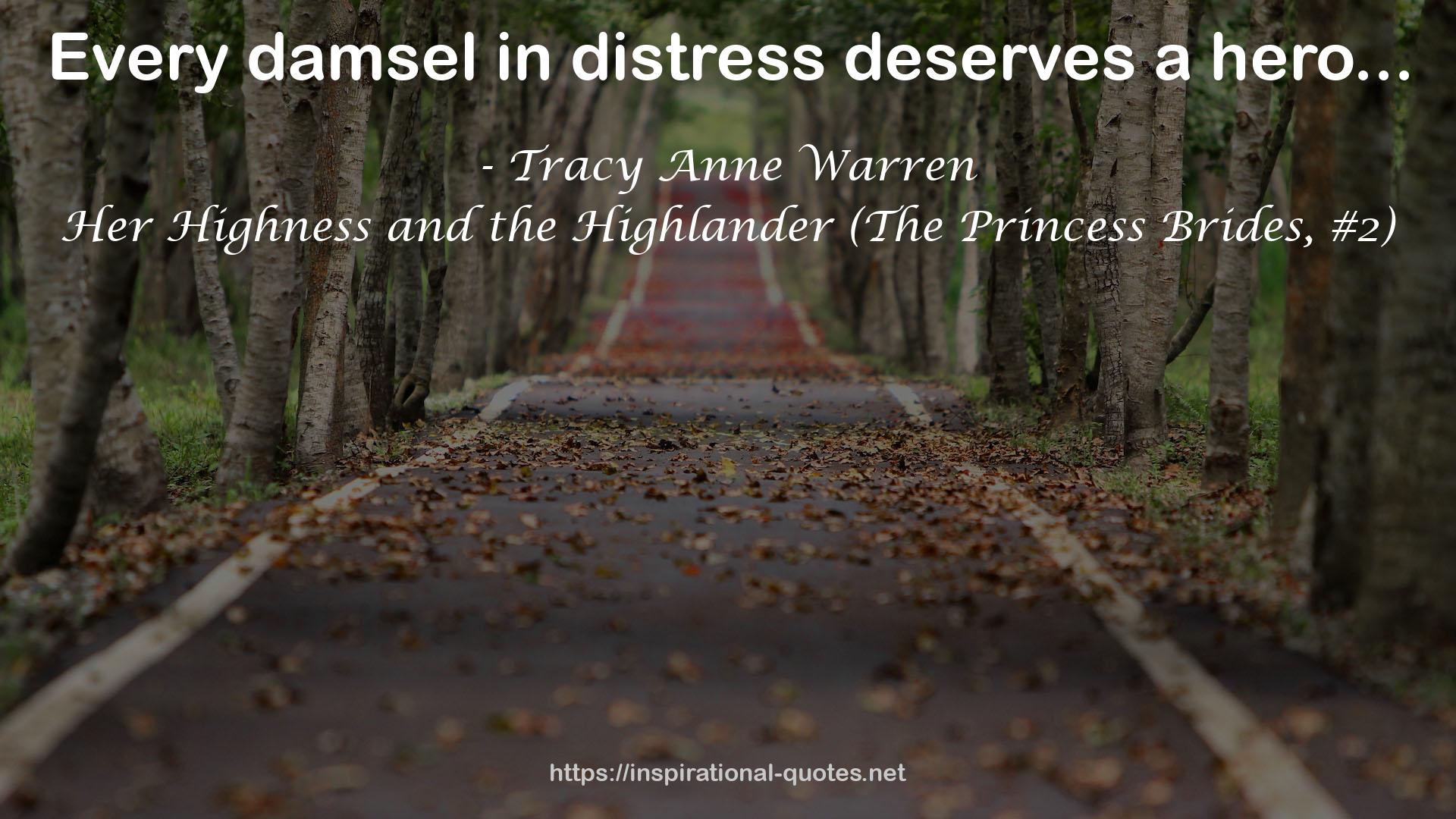 Her Highness and the Highlander (The Princess Brides, #2) QUOTES
