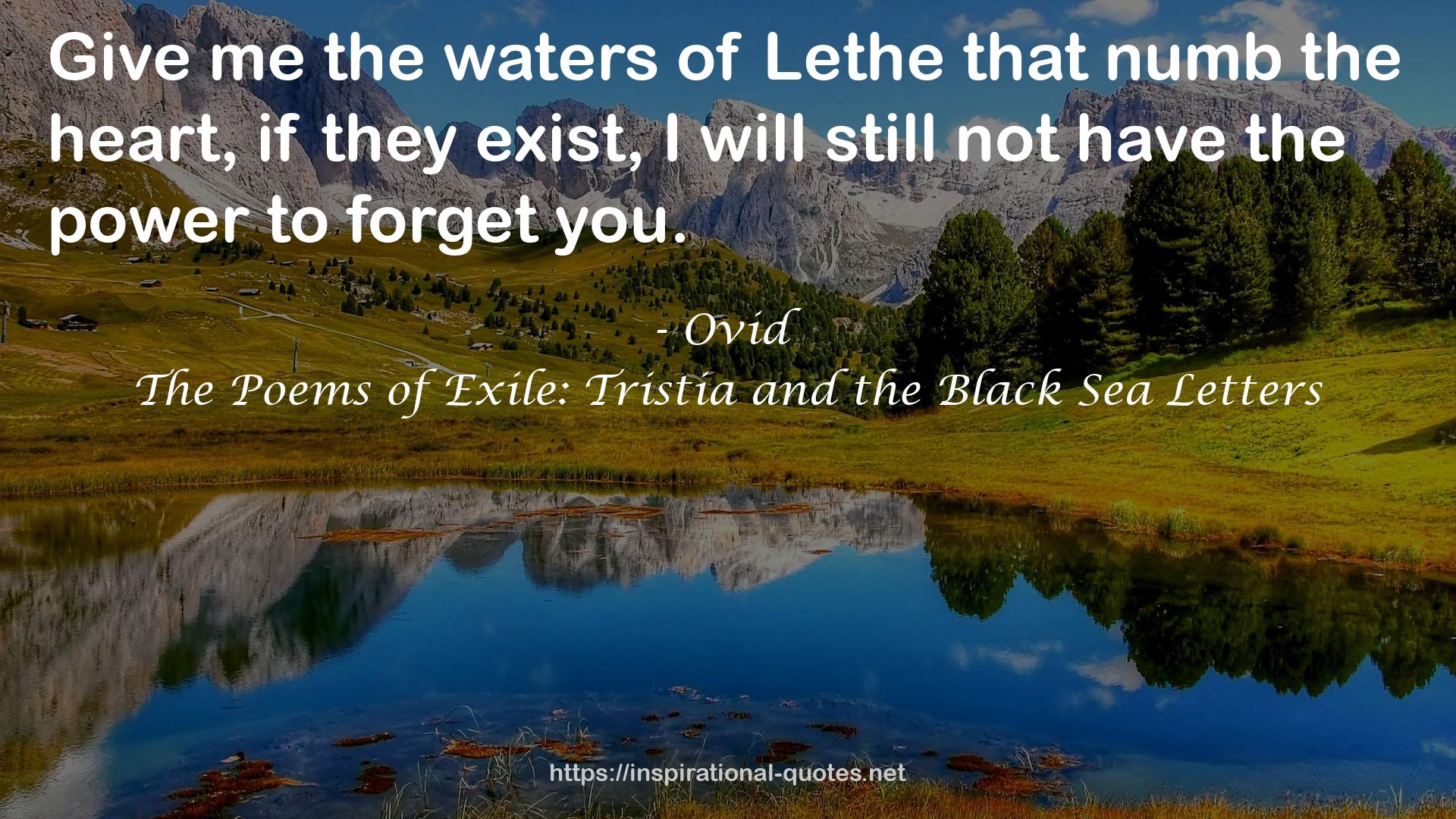 The Poems of Exile: Tristia and the Black Sea Letters QUOTES