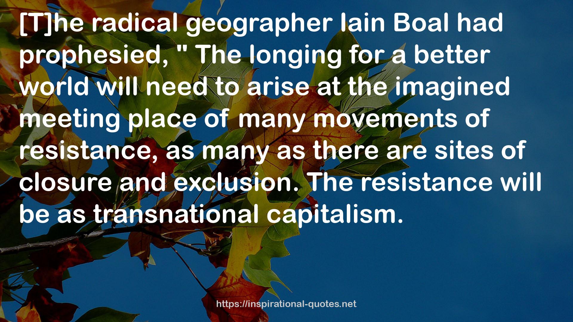 Iain Boal  QUOTES