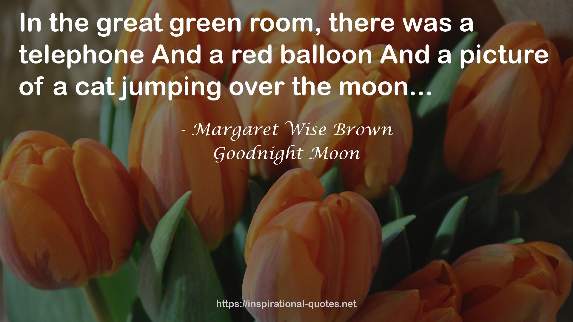 Margaret Wise Brown QUOTES