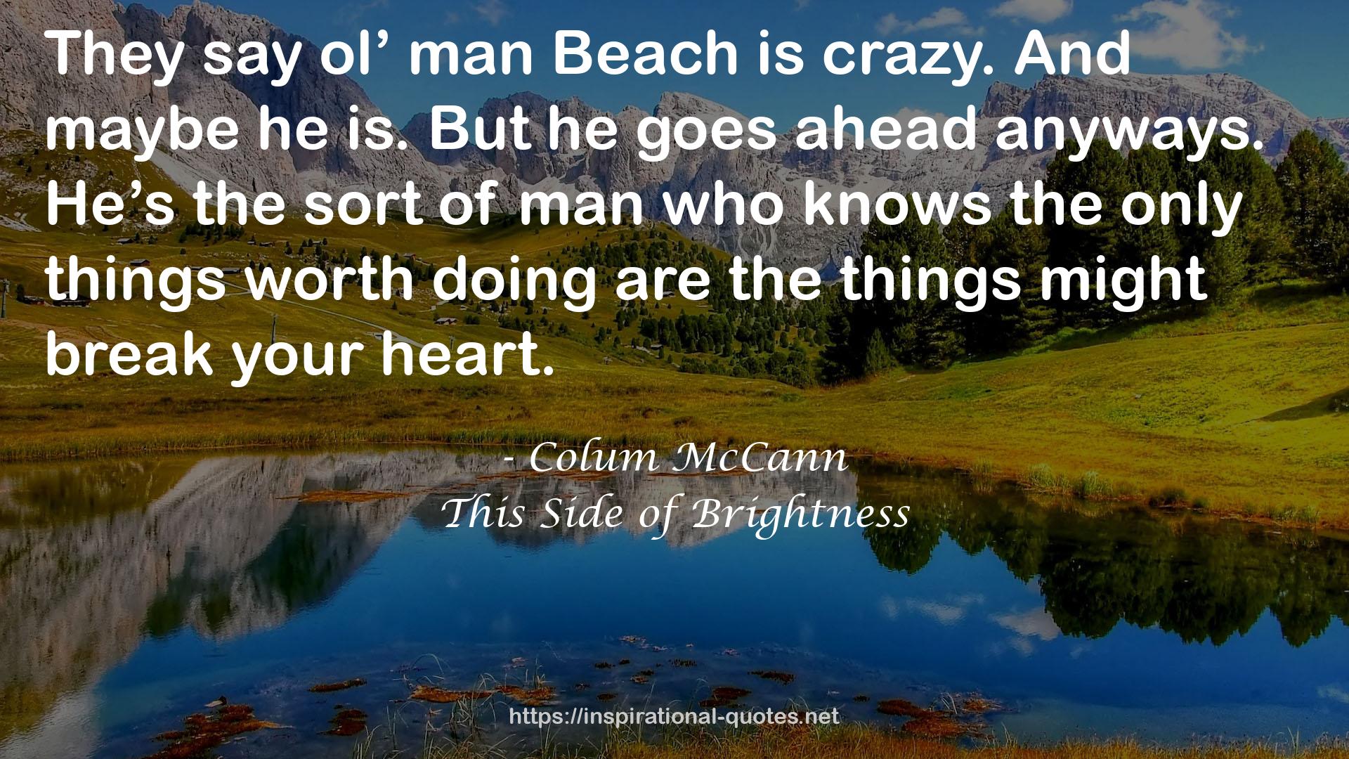 ol’ man Beach  QUOTES