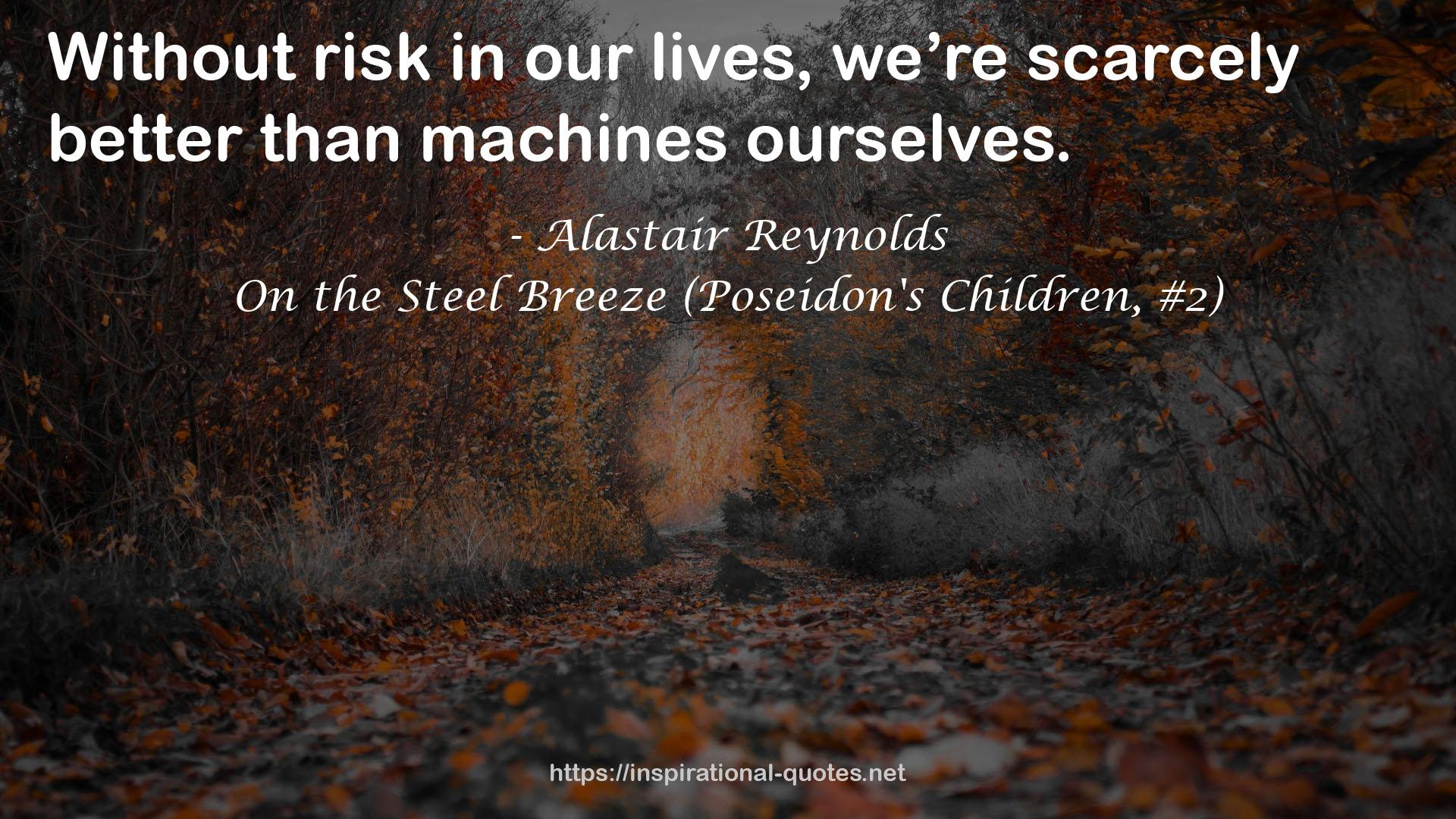 On the Steel Breeze (Poseidon's Children, #2) QUOTES