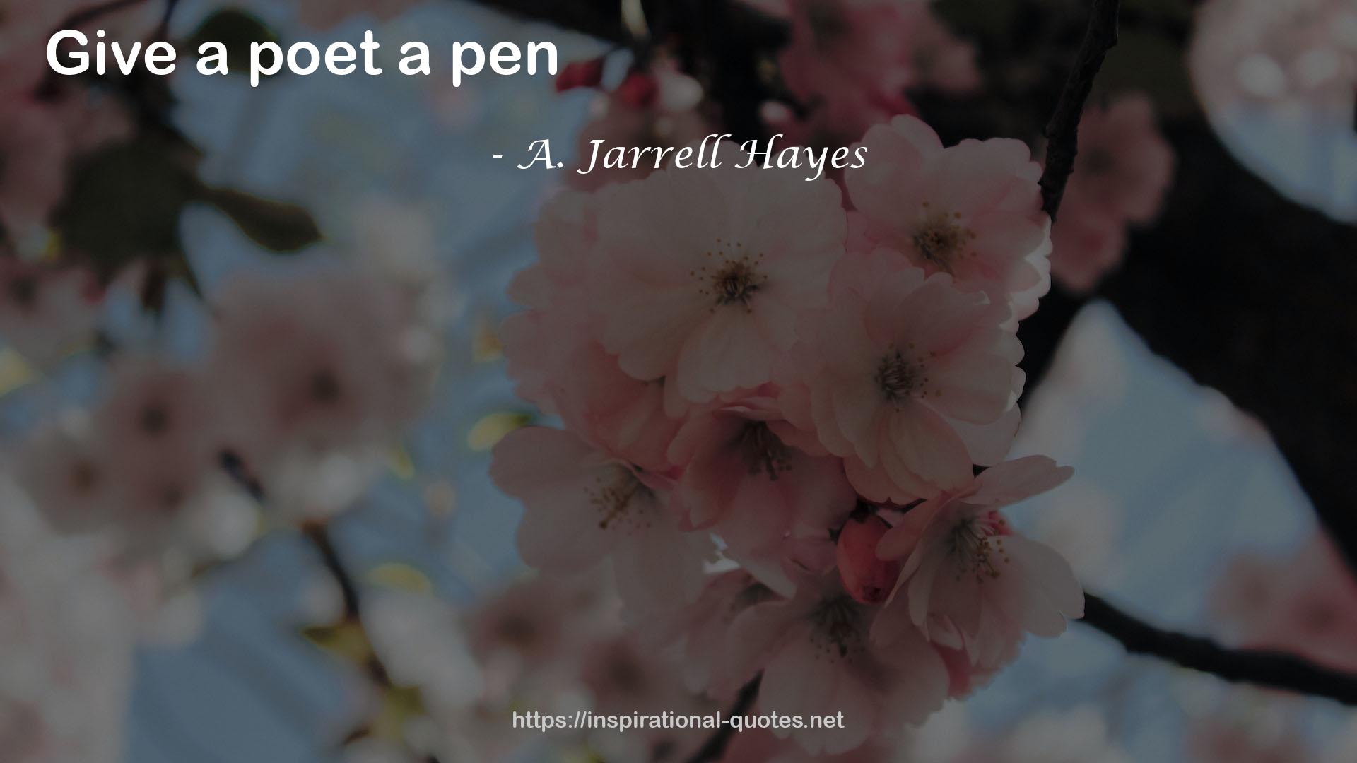 A. Jarrell Hayes QUOTES