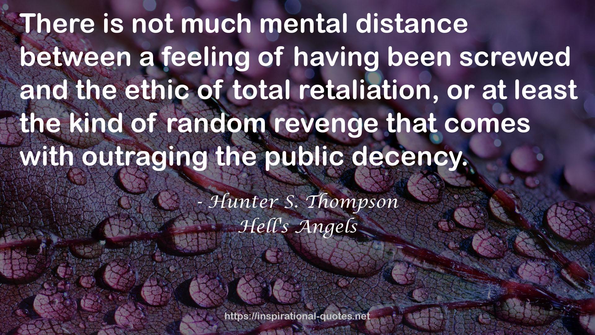 much mental distance  QUOTES