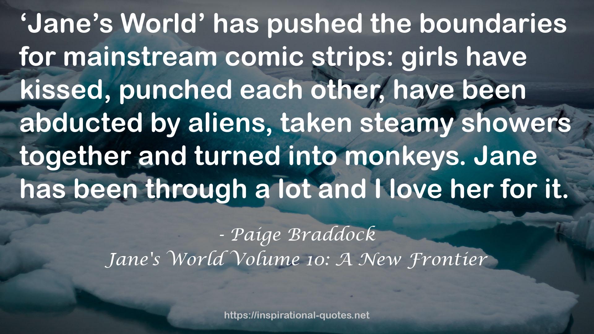 Jane's World Volume 10: A New Frontier QUOTES