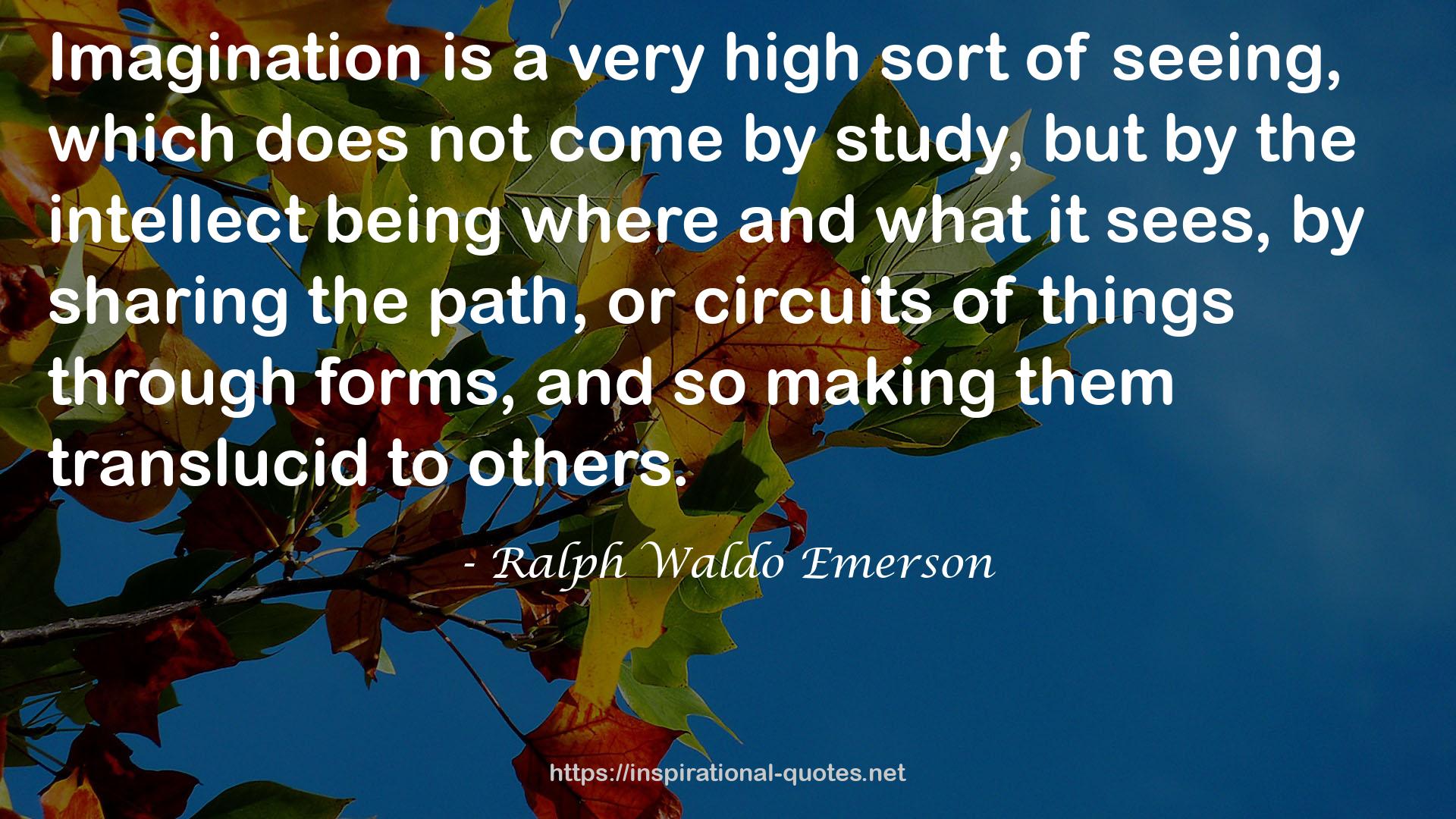 Ralph Waldo Emerson QUOTES