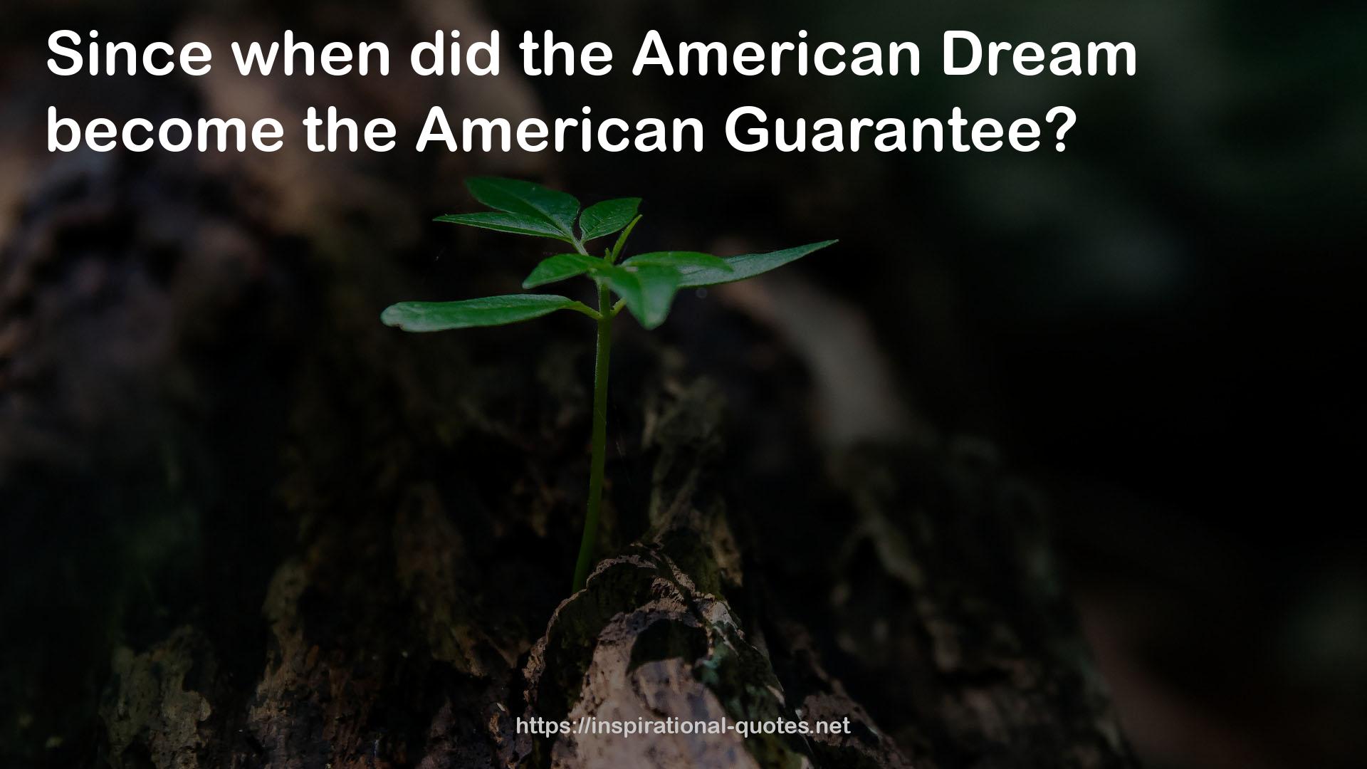 the American dream  QUOTES