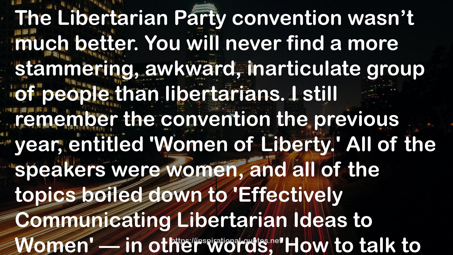 Libertarian Party  QUOTES