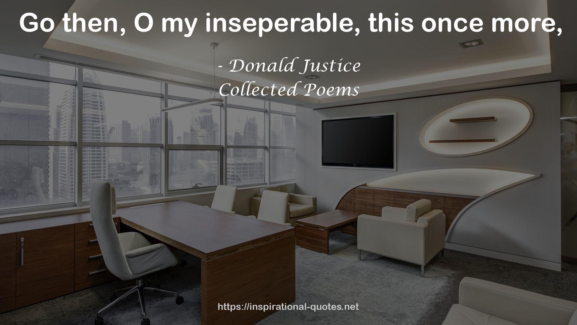 Donald Justice QUOTES