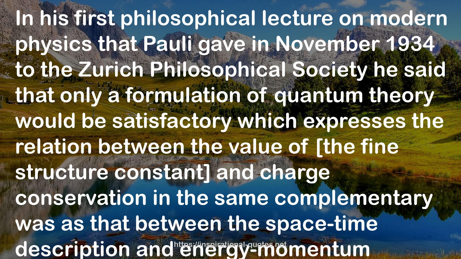 No Time to Be Brief: A Scientific Biography of Wolfgang Pauli QUOTES