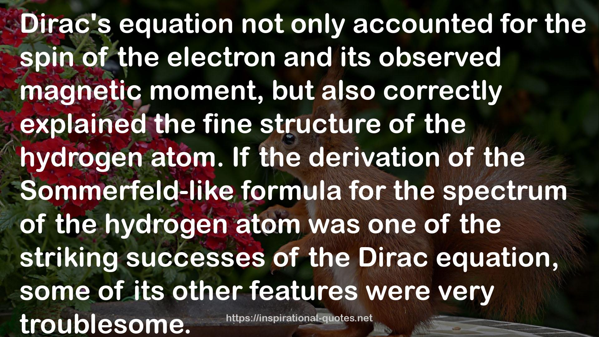 Qed and the Men Who Made It: Dyson, Feynman, Schwinger, and Tomonaga QUOTES