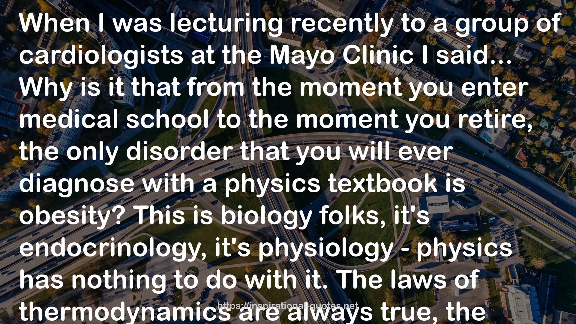 the Mayo Clinic  QUOTES