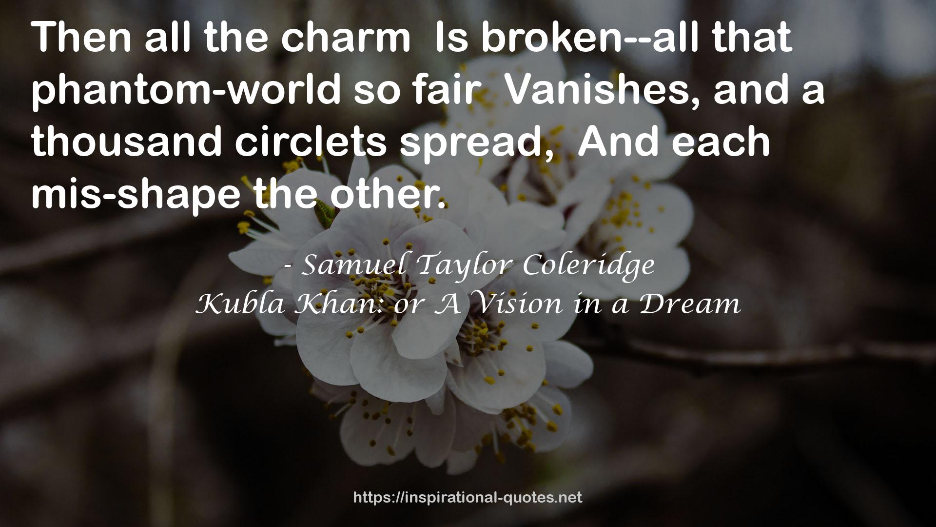 Kubla Khan: or A Vision in a Dream QUOTES