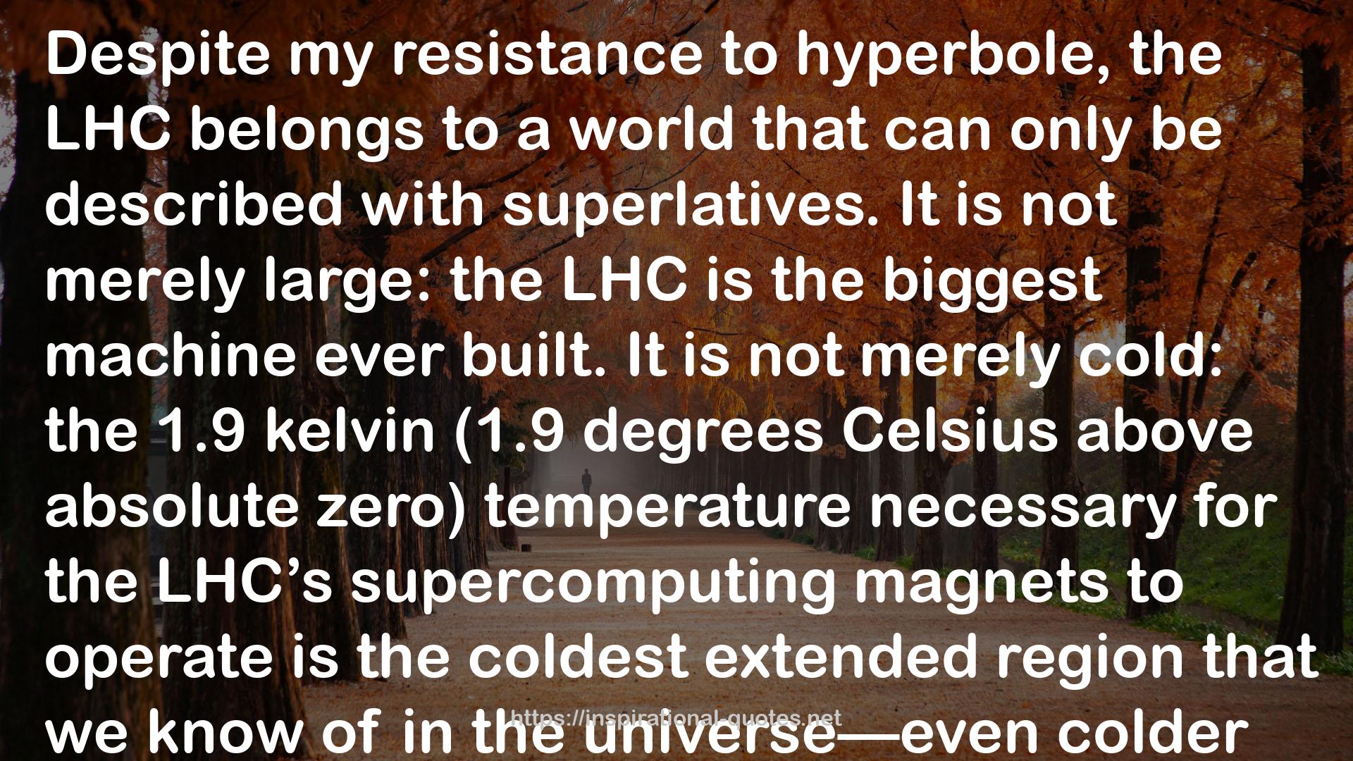 Knocking on Heaven's Door: How Physics and Scientific Thinking Illuminate the Universe and the Modern World QUOTES