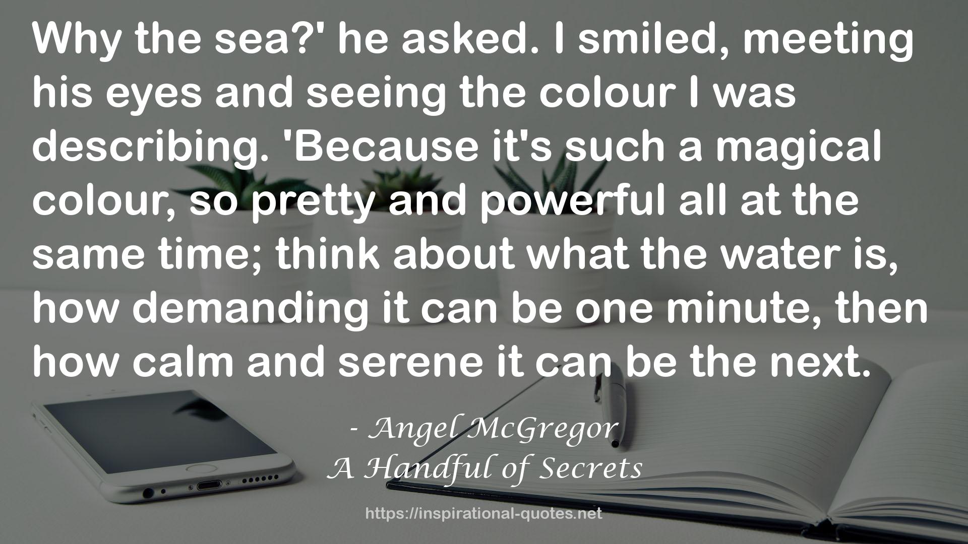 Angel McGregor QUOTES