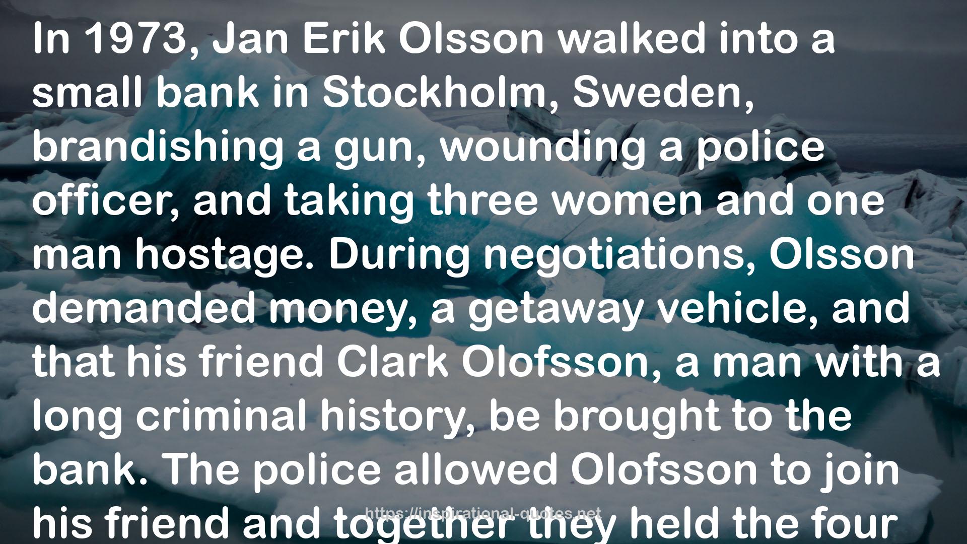 Jan Erik Olsson  QUOTES