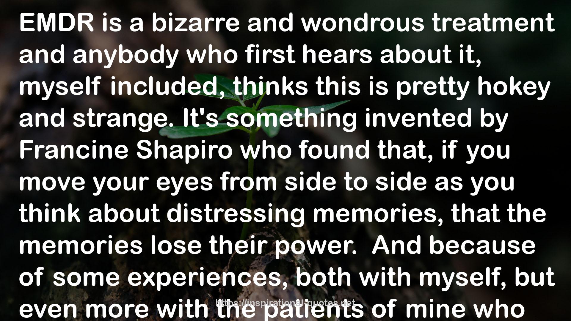 Francine Shapiro  QUOTES