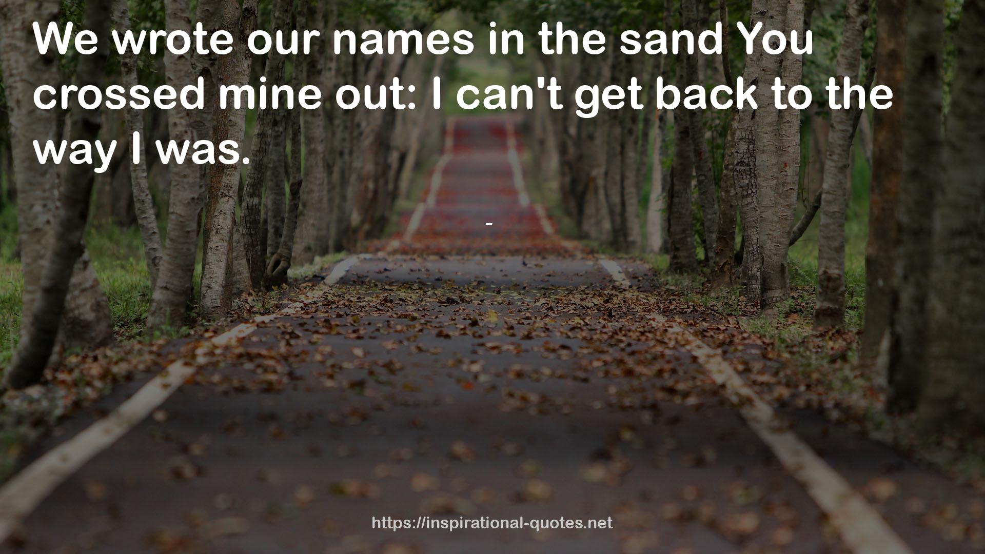 our names  QUOTES