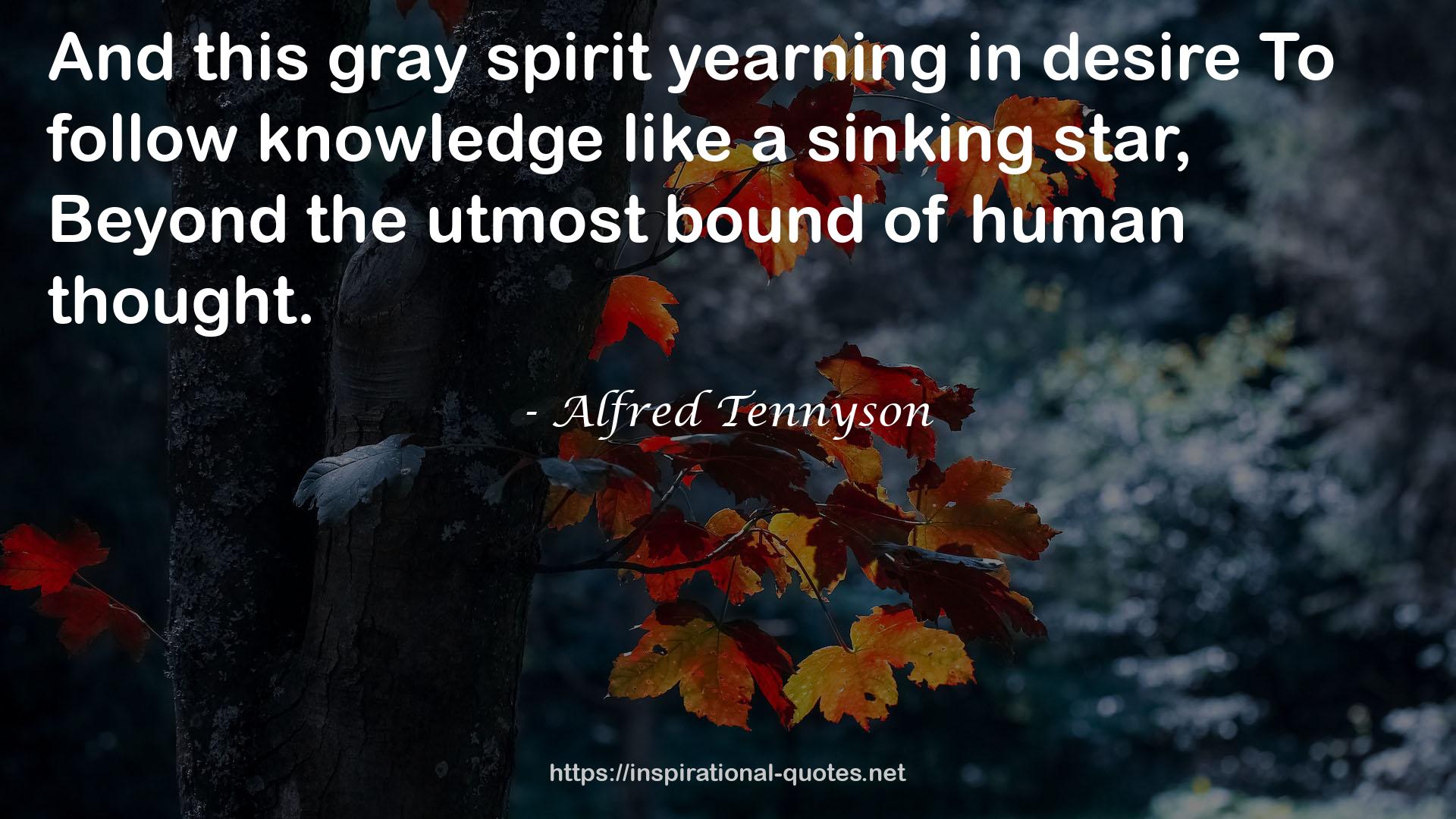 Alfred Tennyson QUOTES
