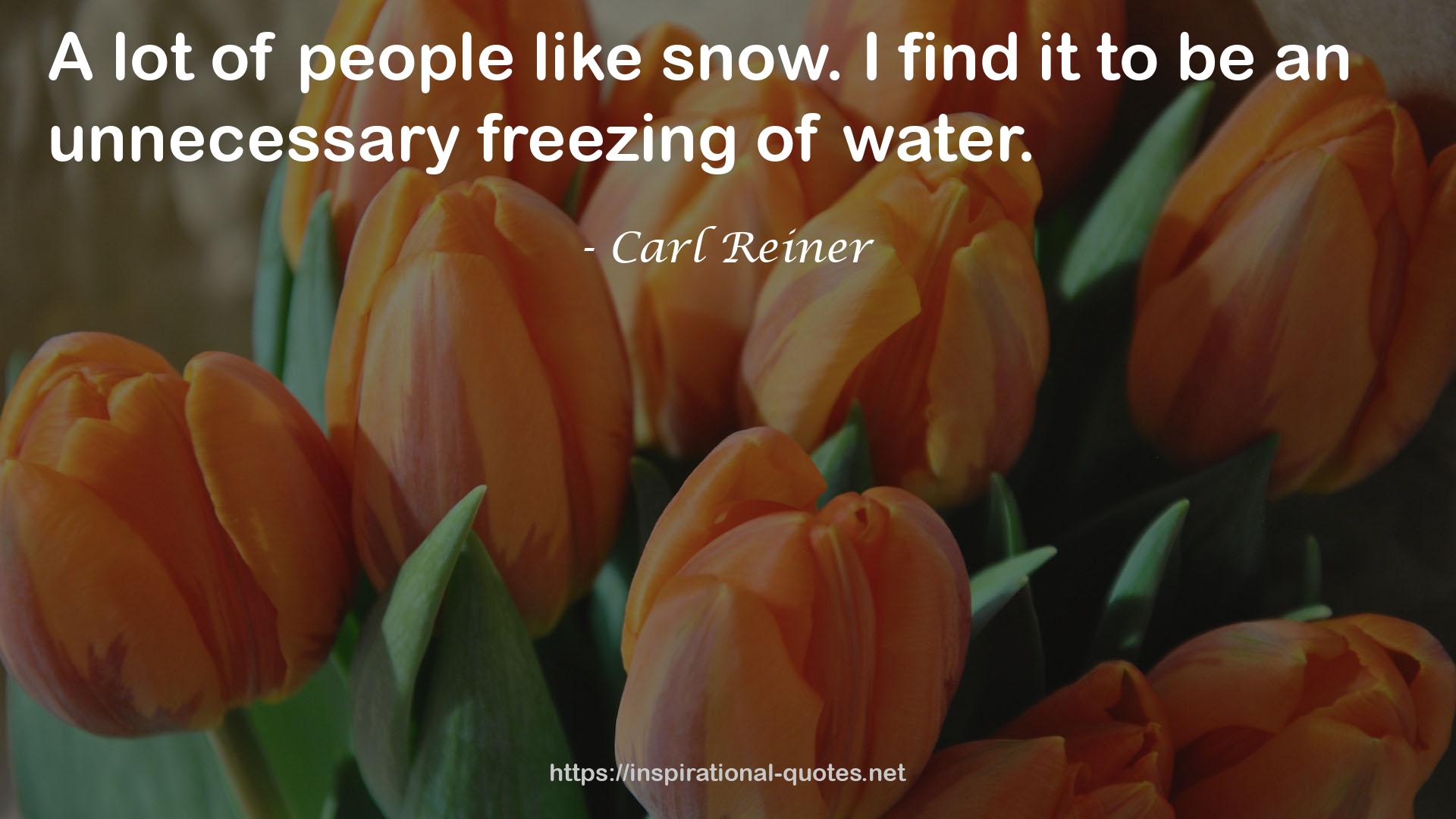 Carl Reiner QUOTES