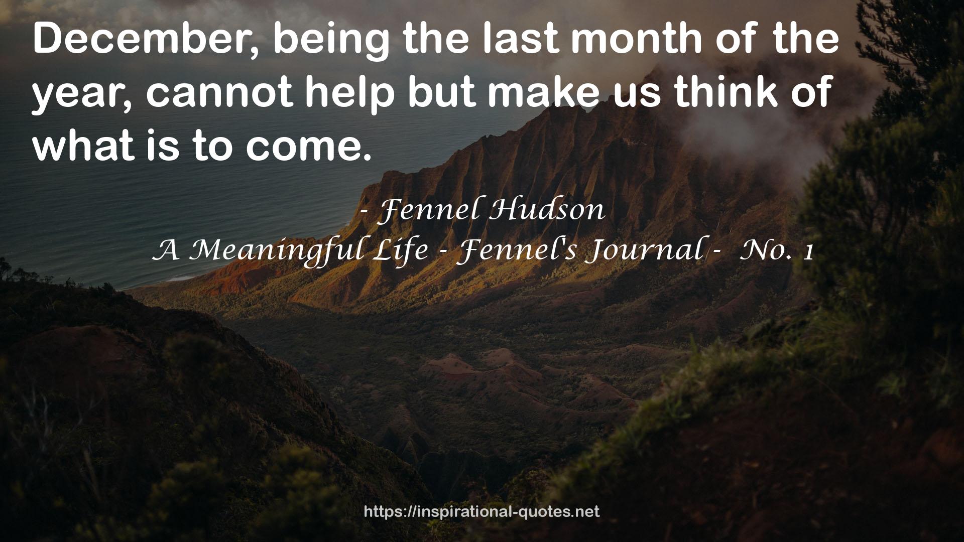 Fennel Hudson QUOTES