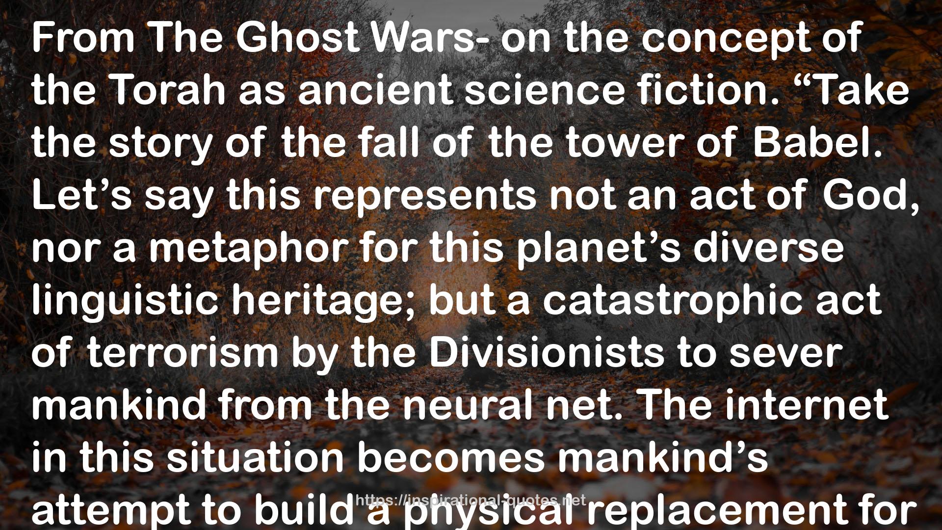 The Ghost Wars-  QUOTES