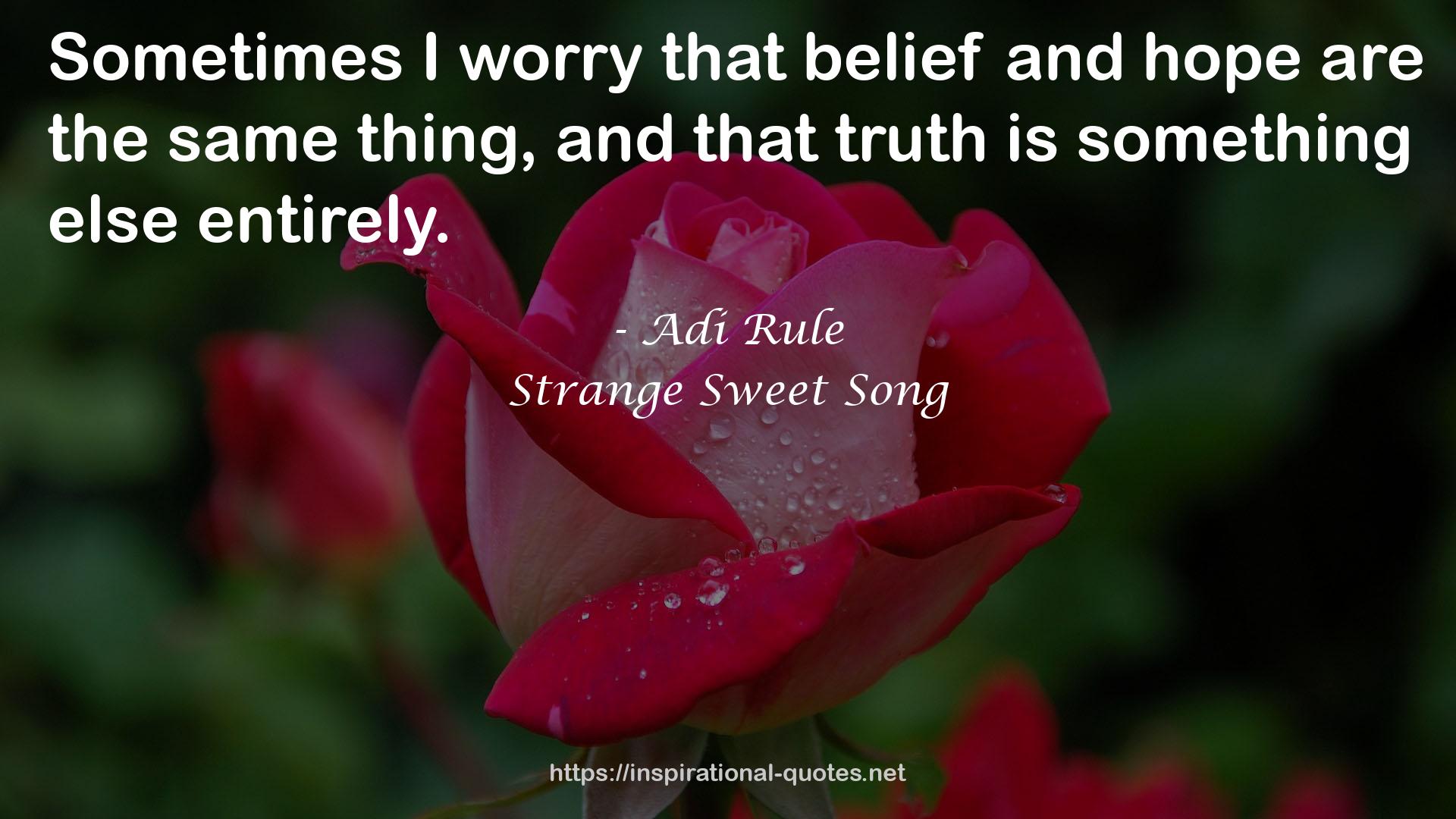 Strange Sweet Song QUOTES