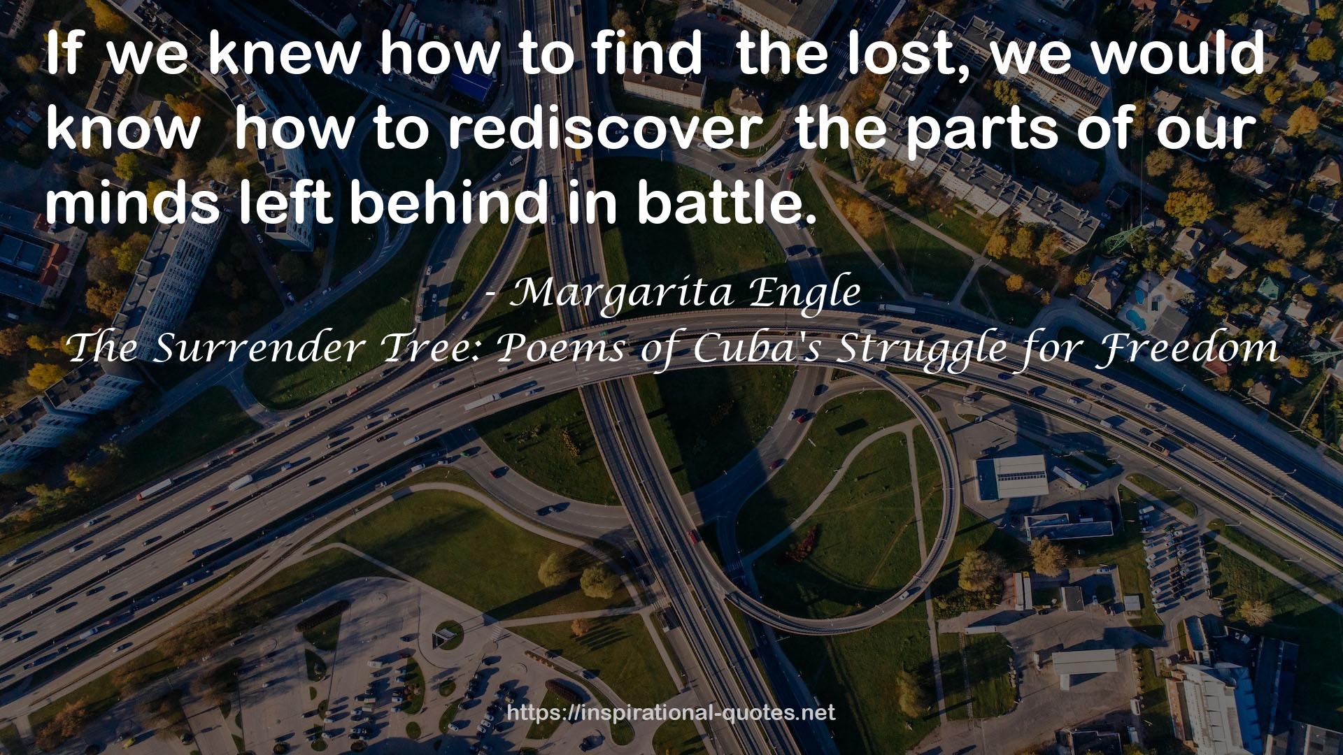 The Surrender Tree: Poems of Cuba's Struggle for Freedom QUOTES