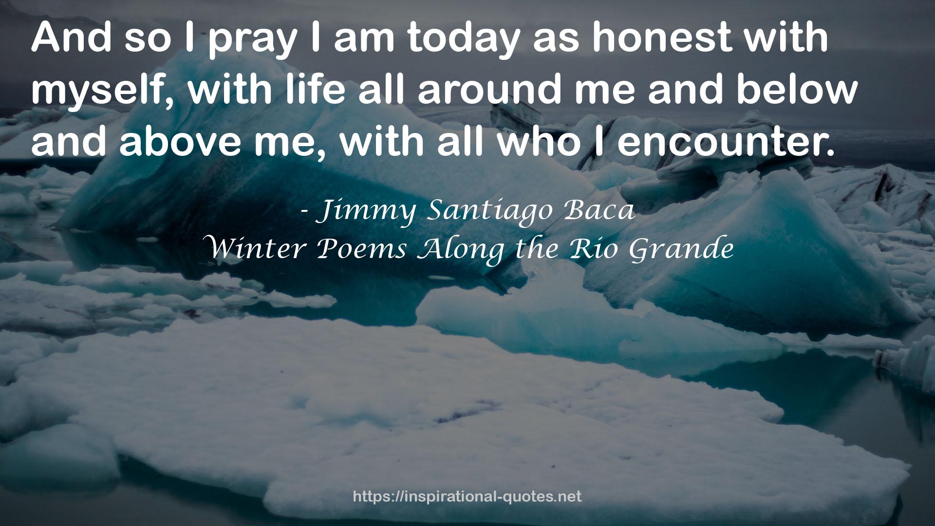 Jimmy Santiago Baca QUOTES