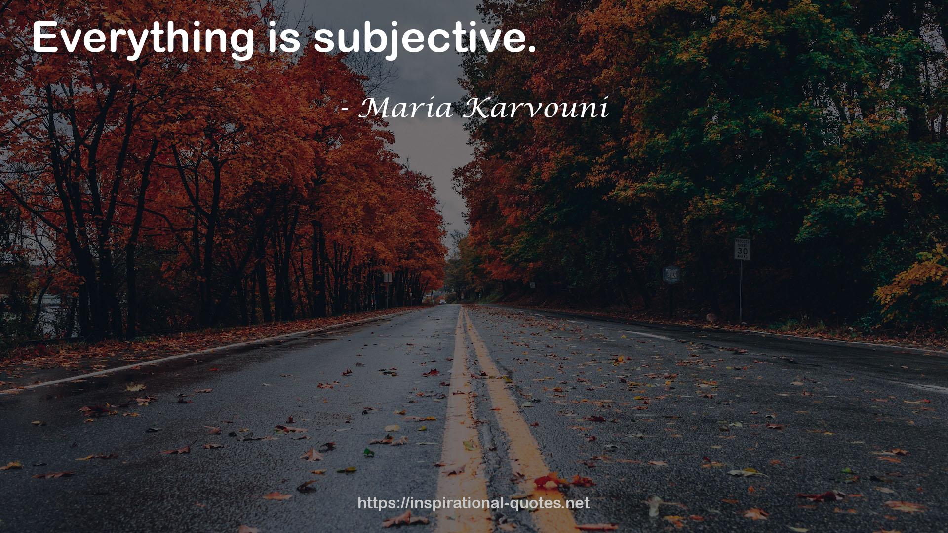 Maria Karvouni QUOTES