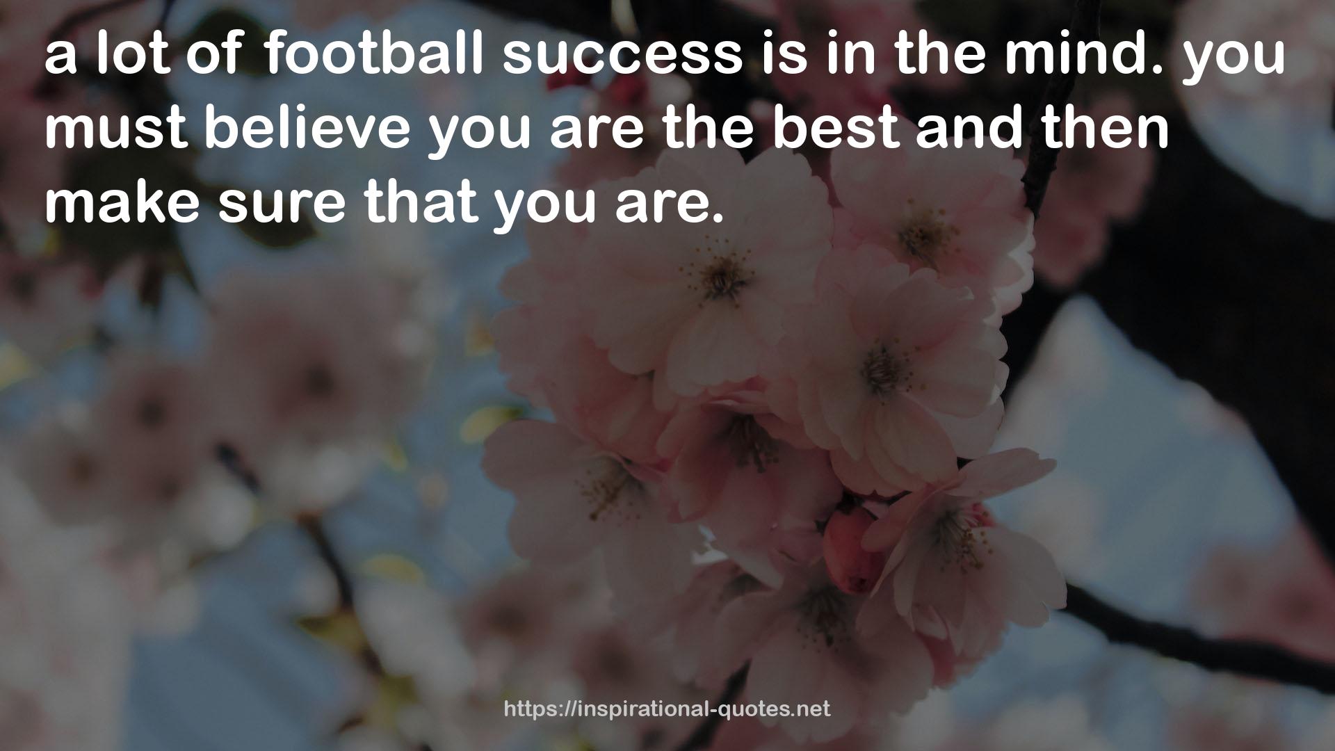 football success  QUOTES