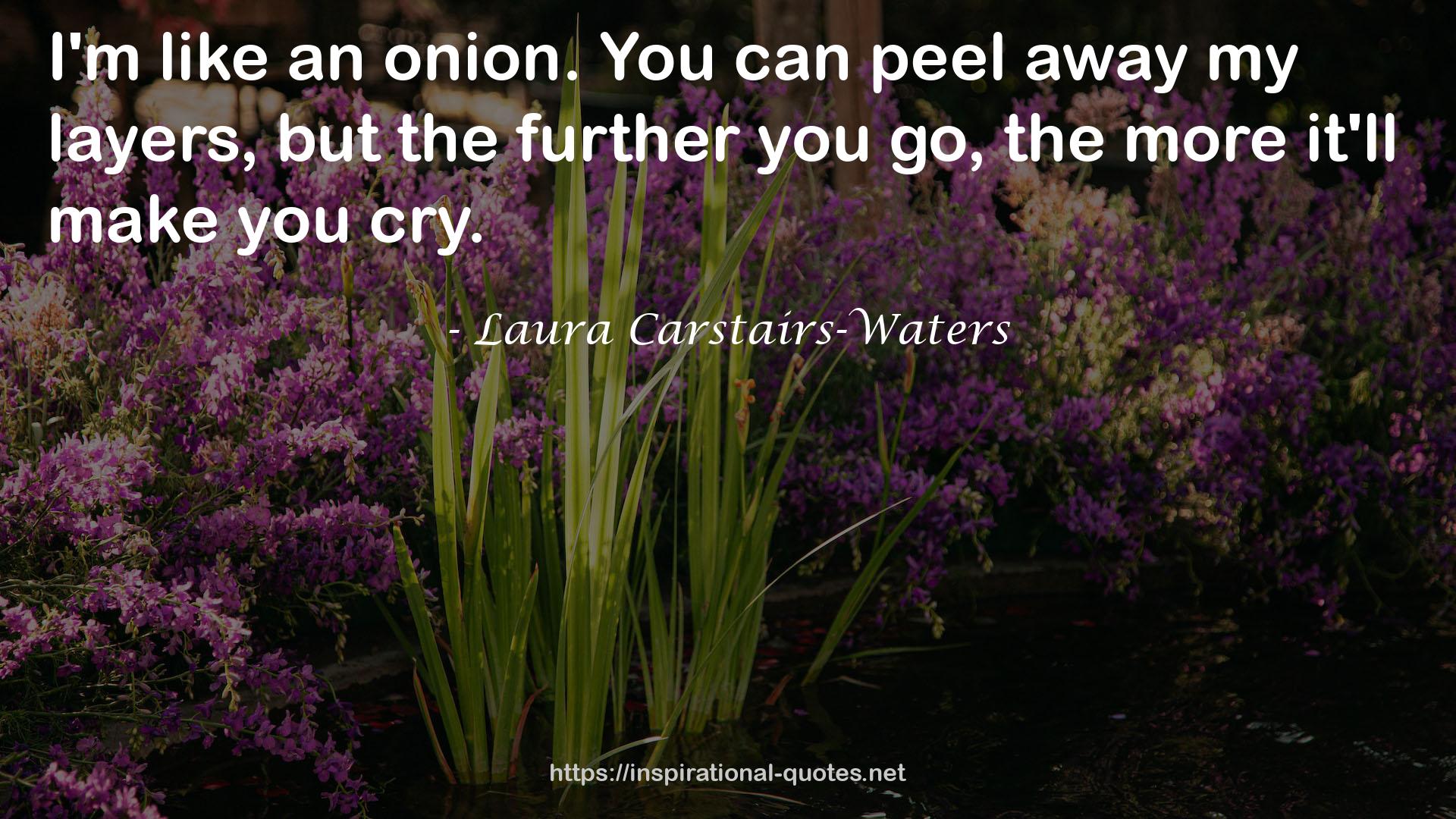 Laura Carstairs-Waters QUOTES