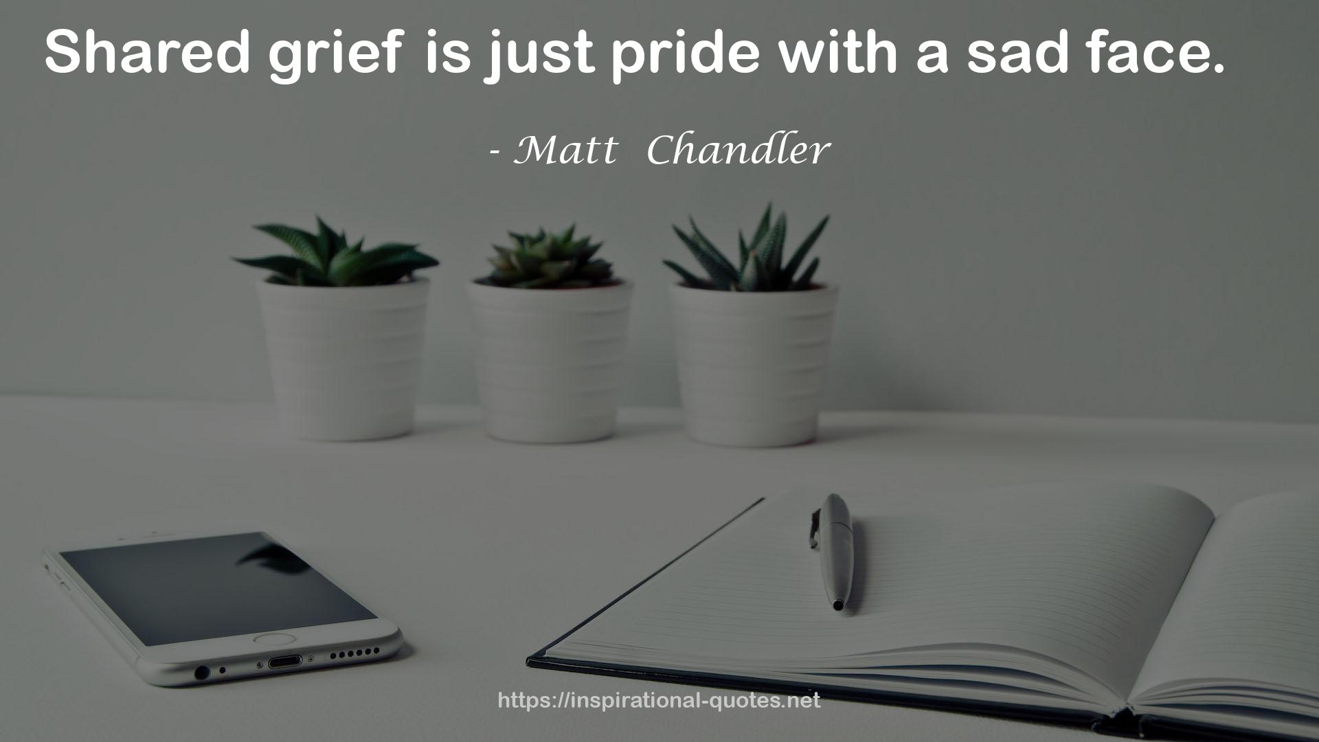 just pride  QUOTES