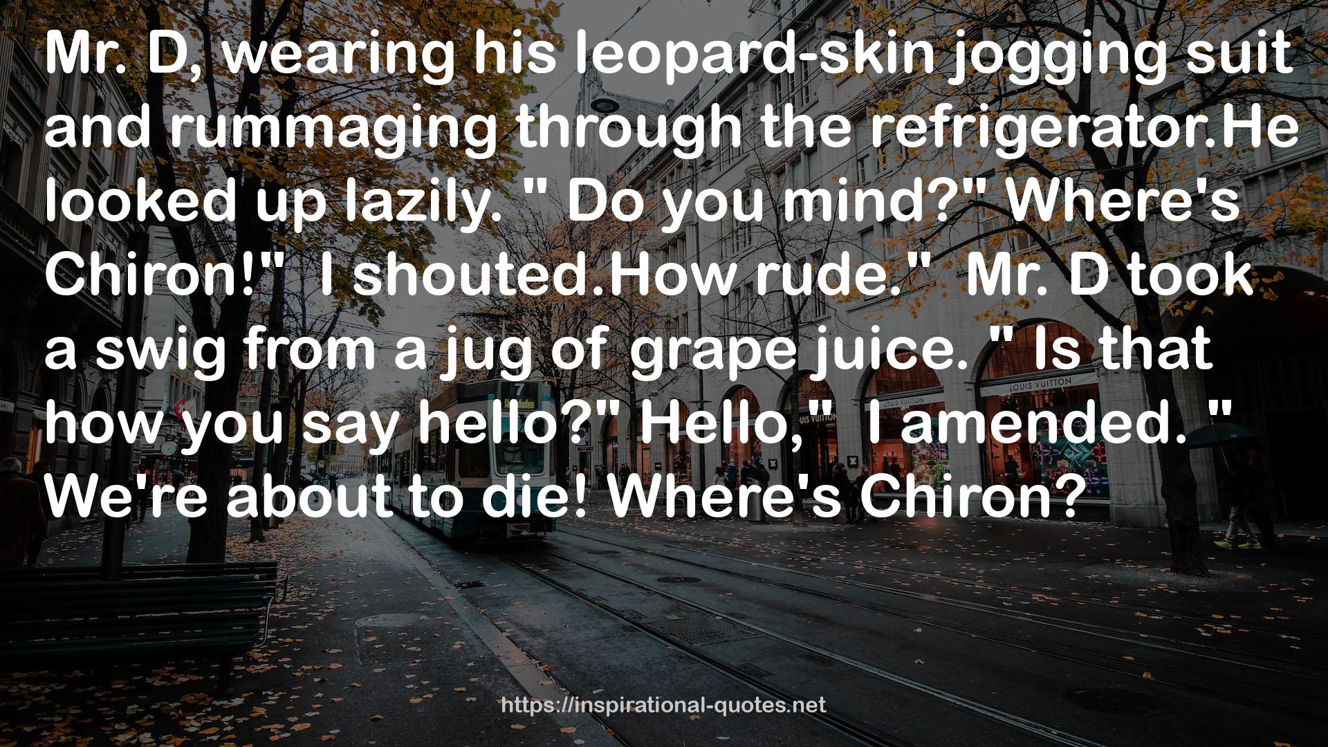 his leopard-skin jogging suit  QUOTES