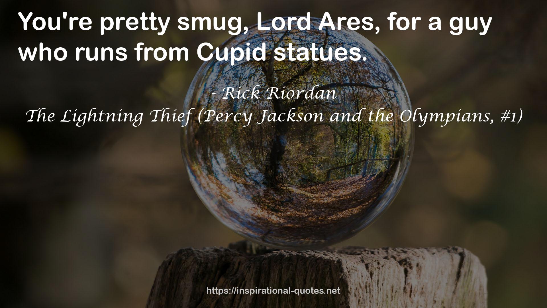 The Lightning Thief (Percy Jackson and the Olympians, #1) QUOTES