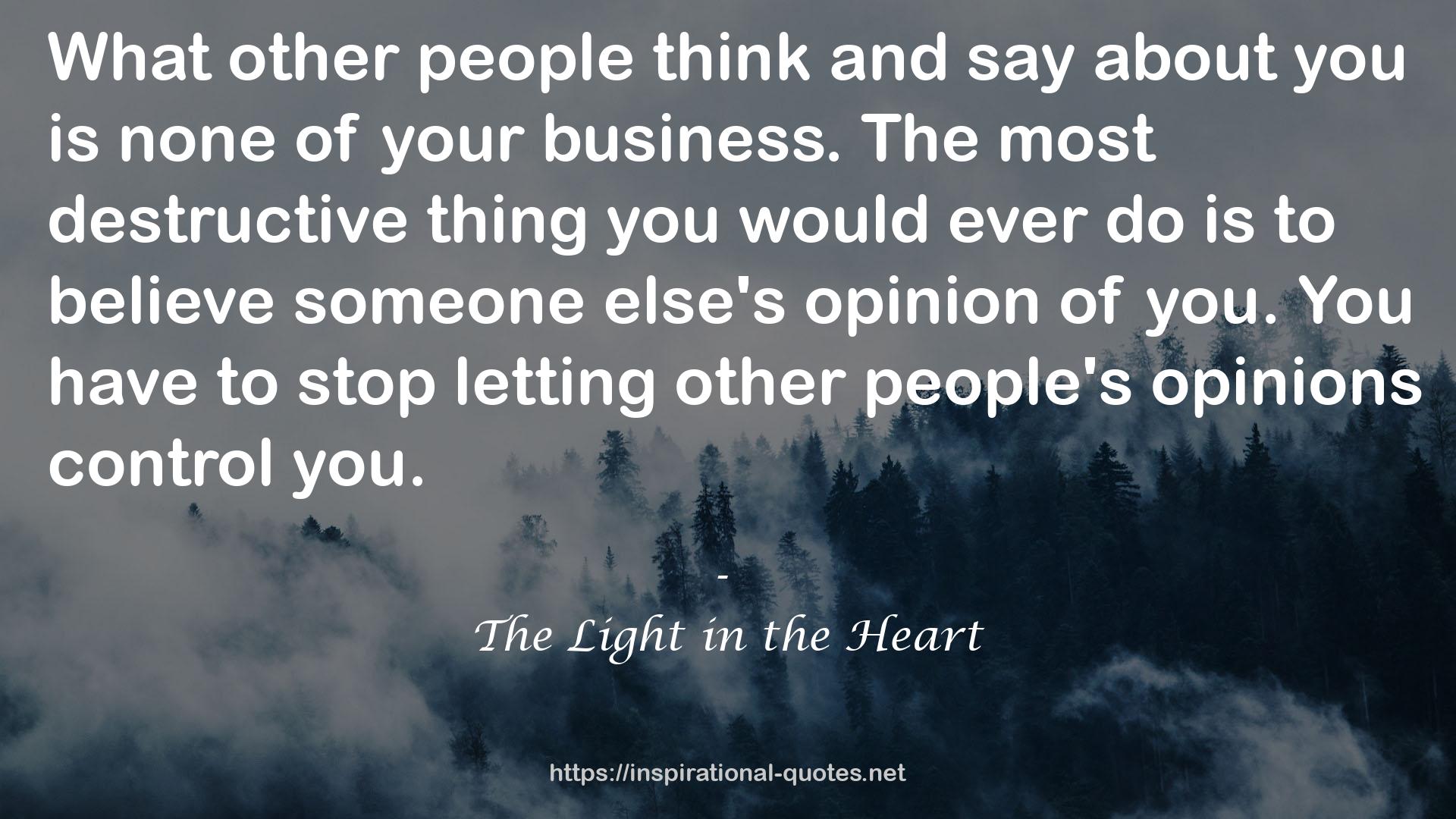 The Light in the Heart QUOTES