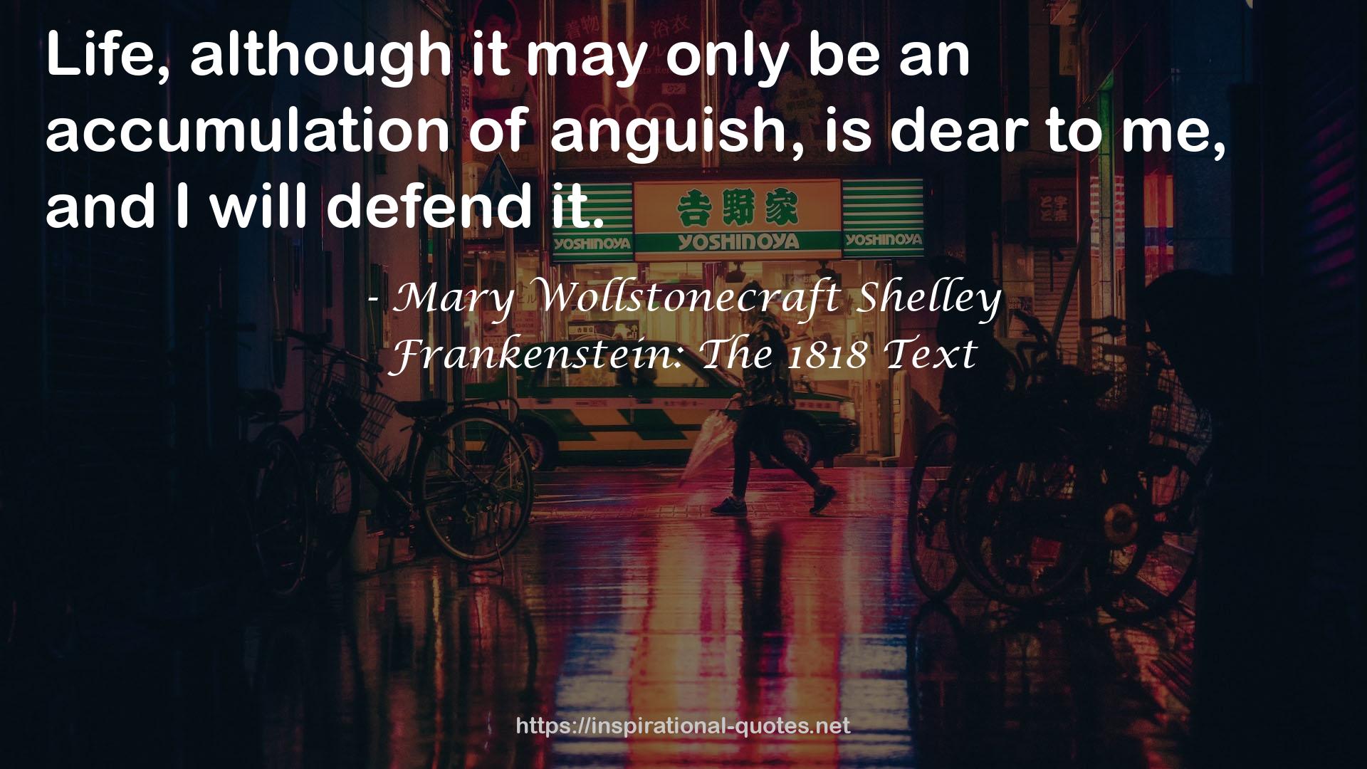 Frankenstein: The 1818 Text QUOTES
