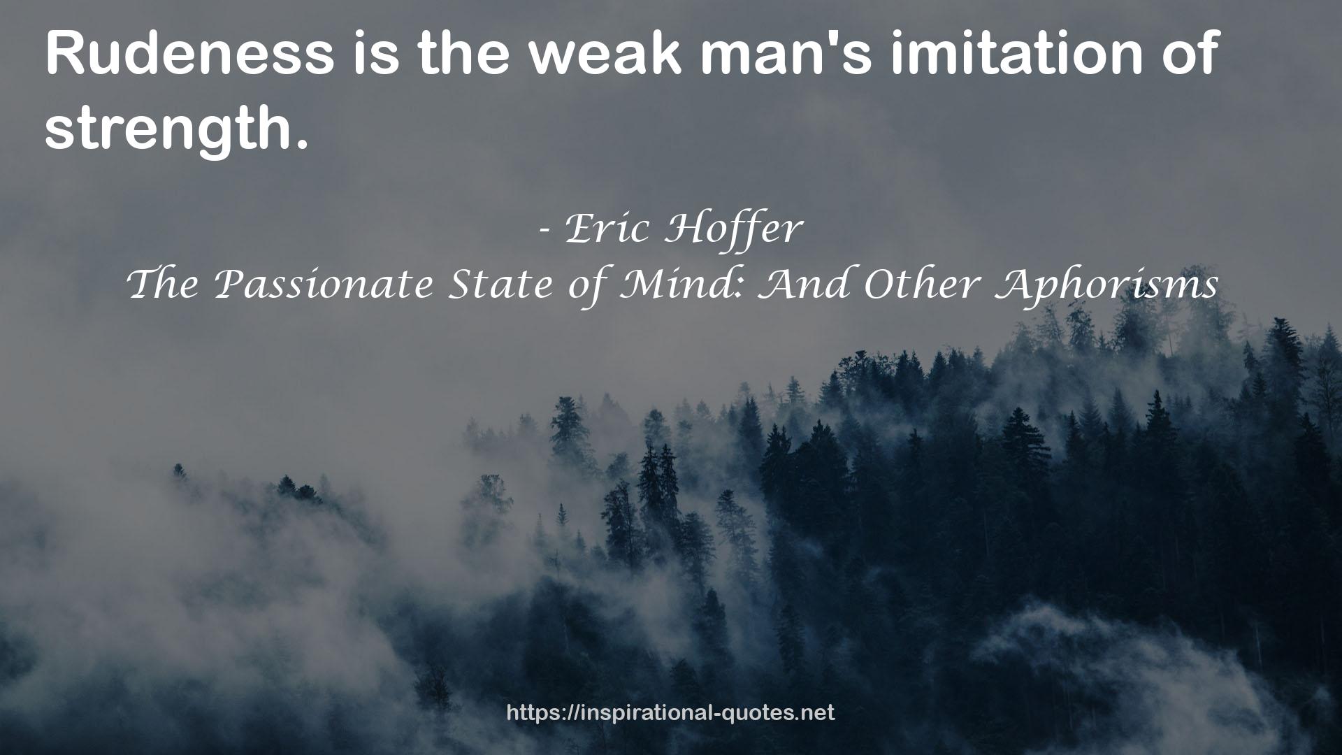 the weak man's imitation  QUOTES