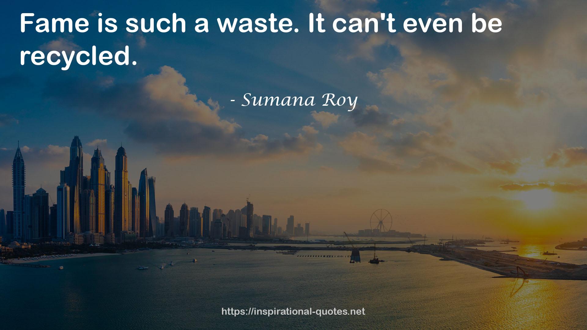 Sumana Roy QUOTES