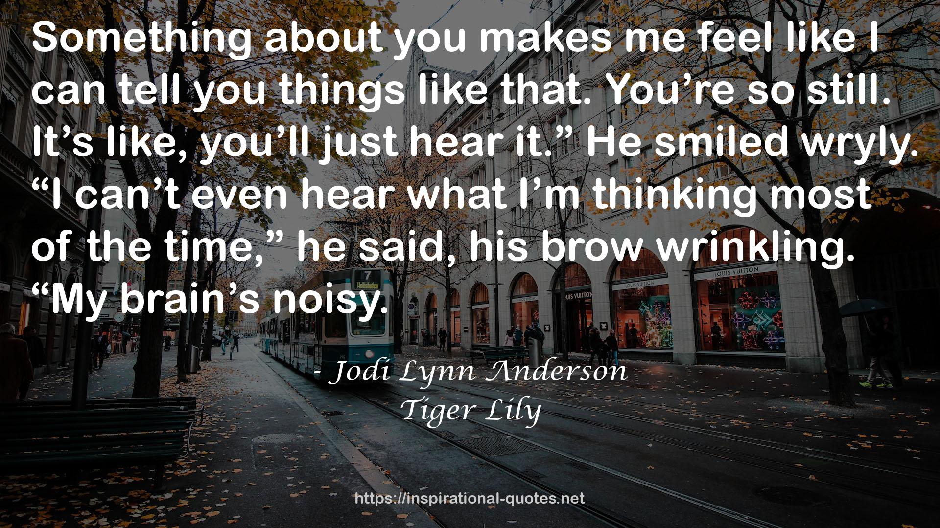 Tiger Lily QUOTES