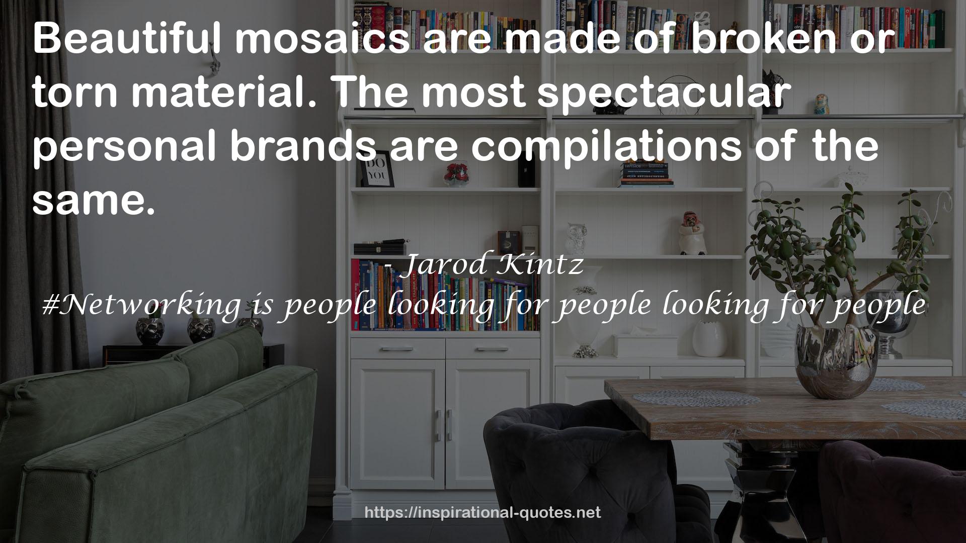 The most spectacular personal brands  QUOTES