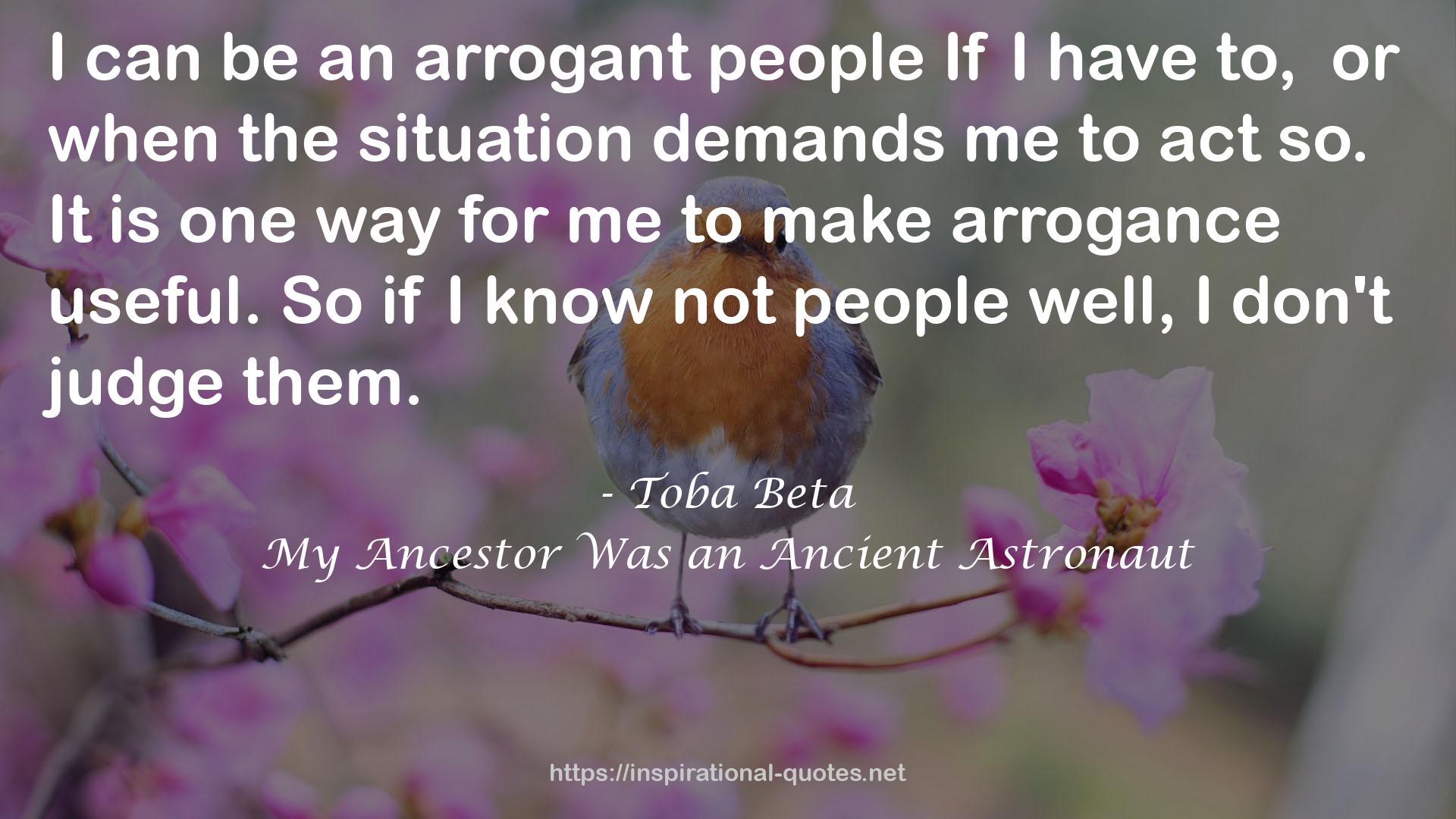 an arrogant people  QUOTES